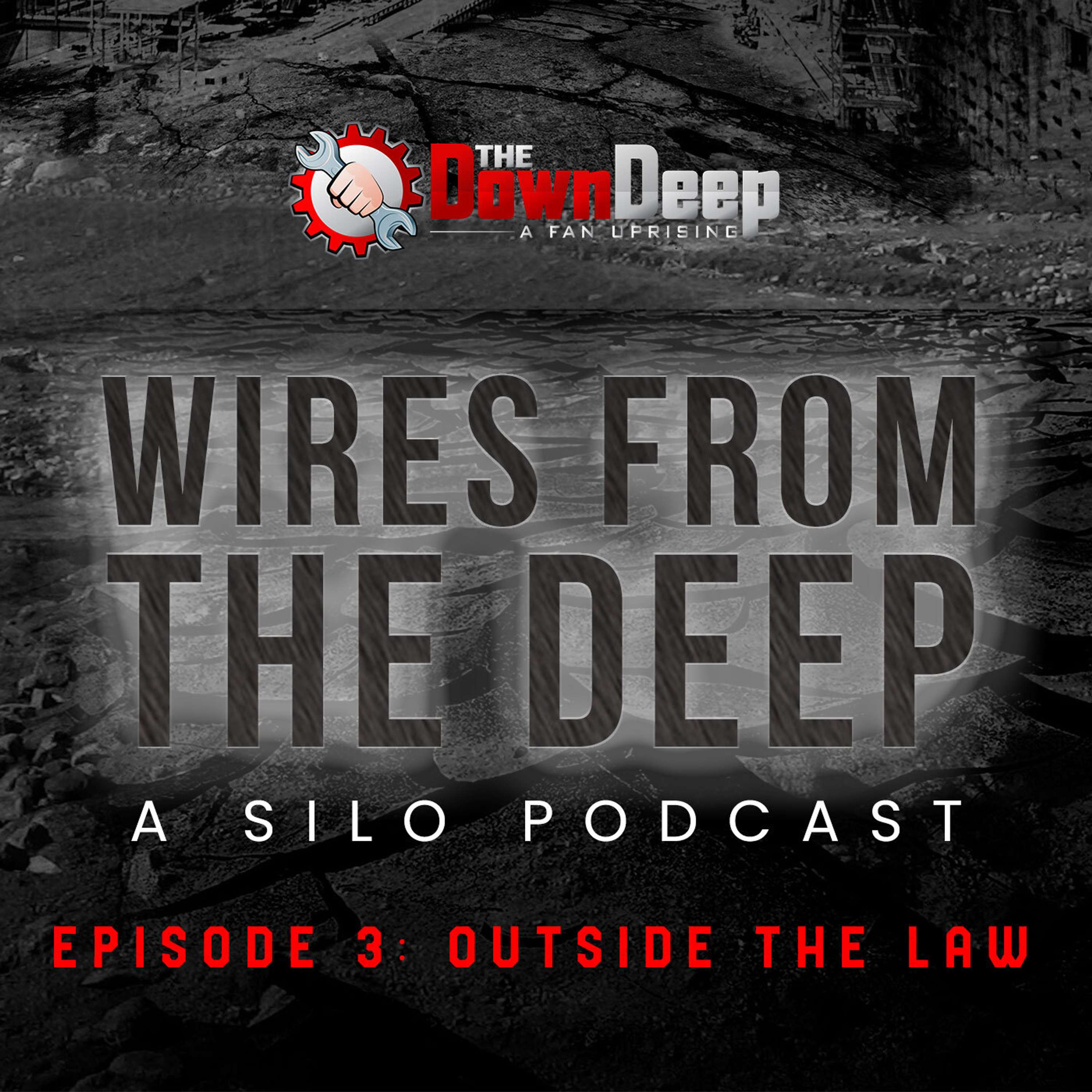 Wires from the Deep - A Silo Podcast