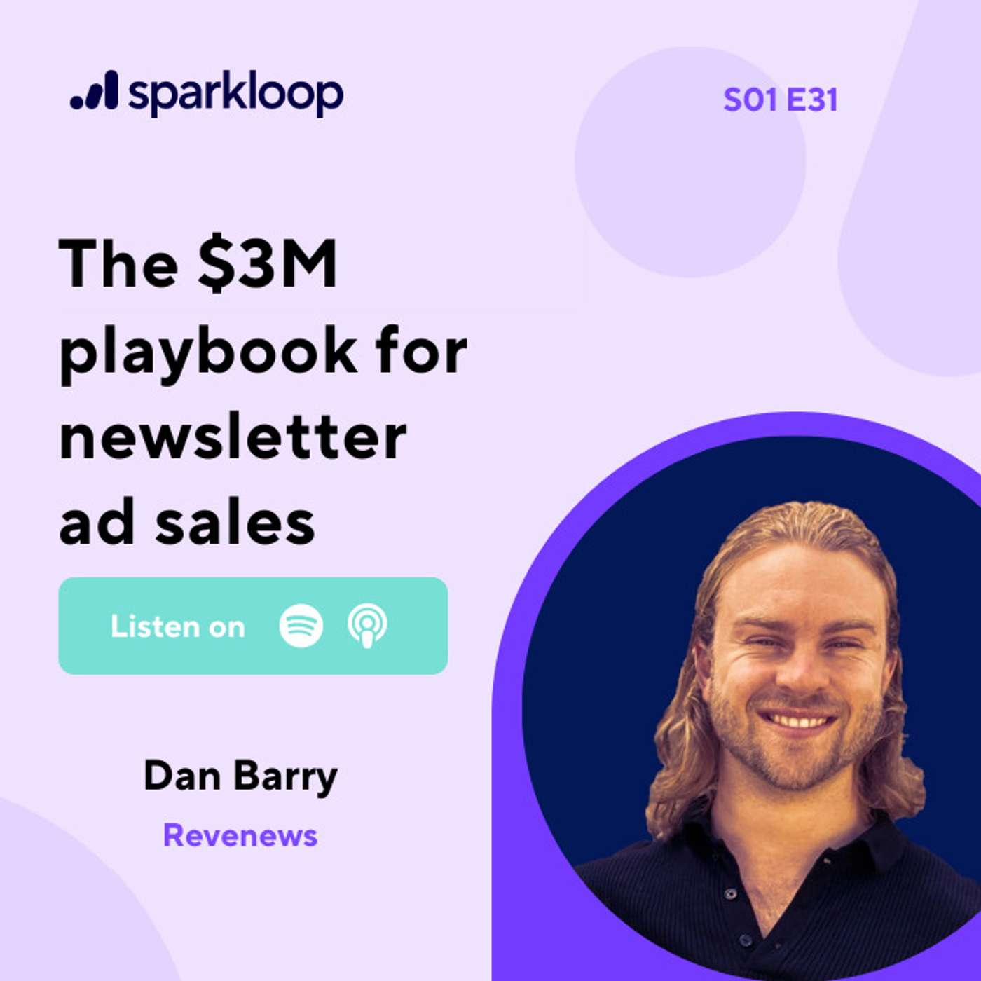 The $3M playbook for newsletter ad sales - with Dan Barry of Revenews The $3M playbook for newsletter ad sales - with Dan Barry of Revenews