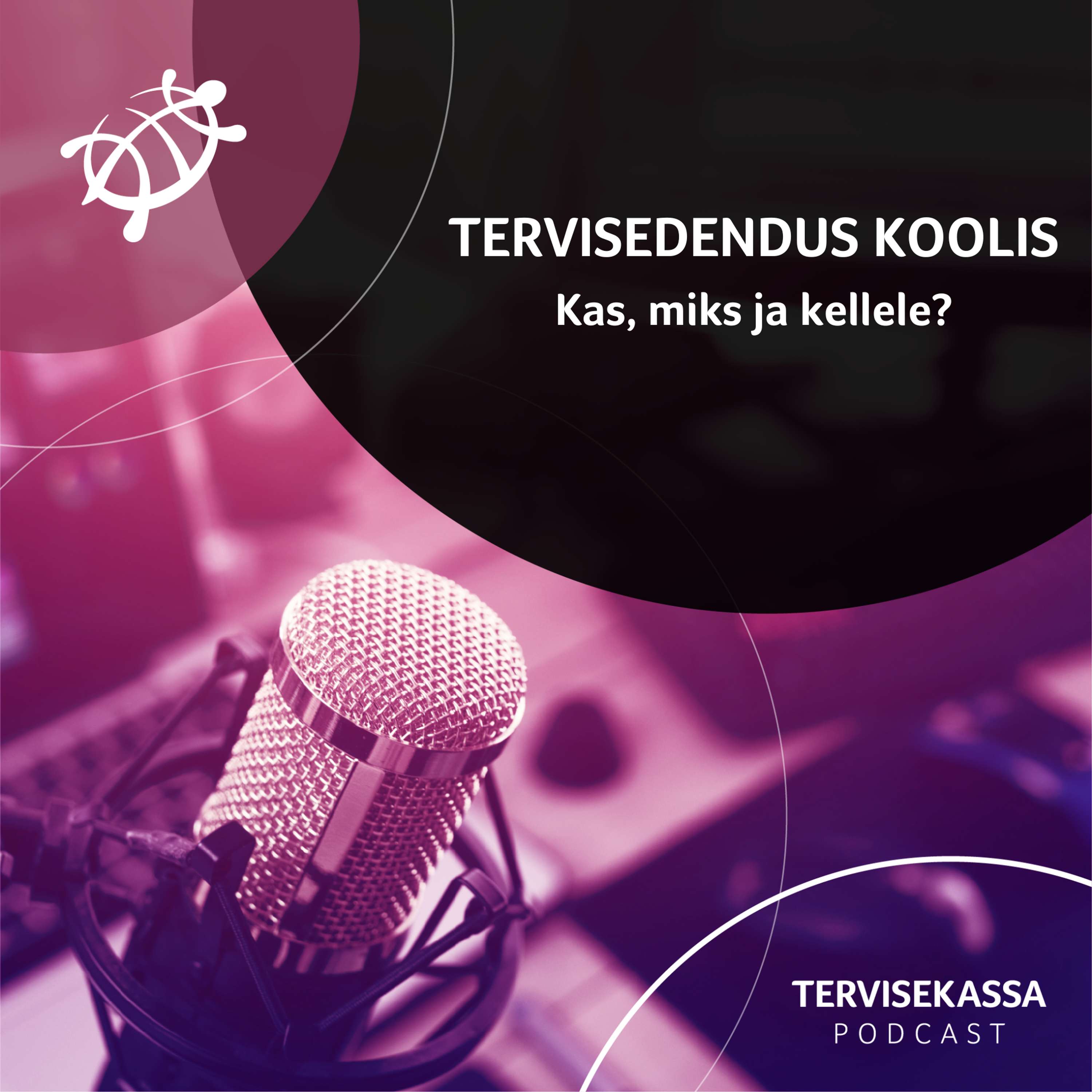 Tervisekassa podcast