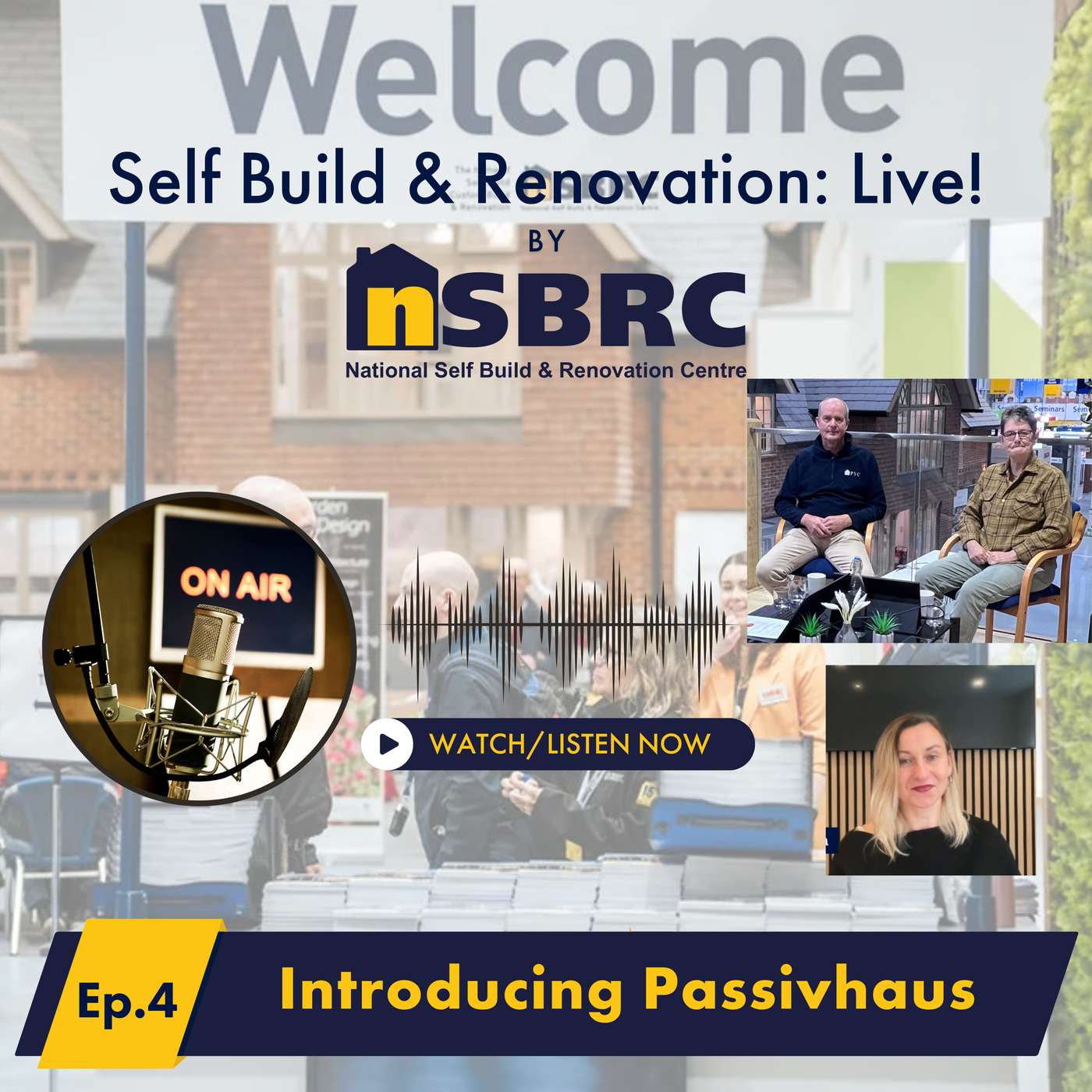 Self Build & Renovation: Live! by NSBRC - Episode 4 - Introducing Passivhaus