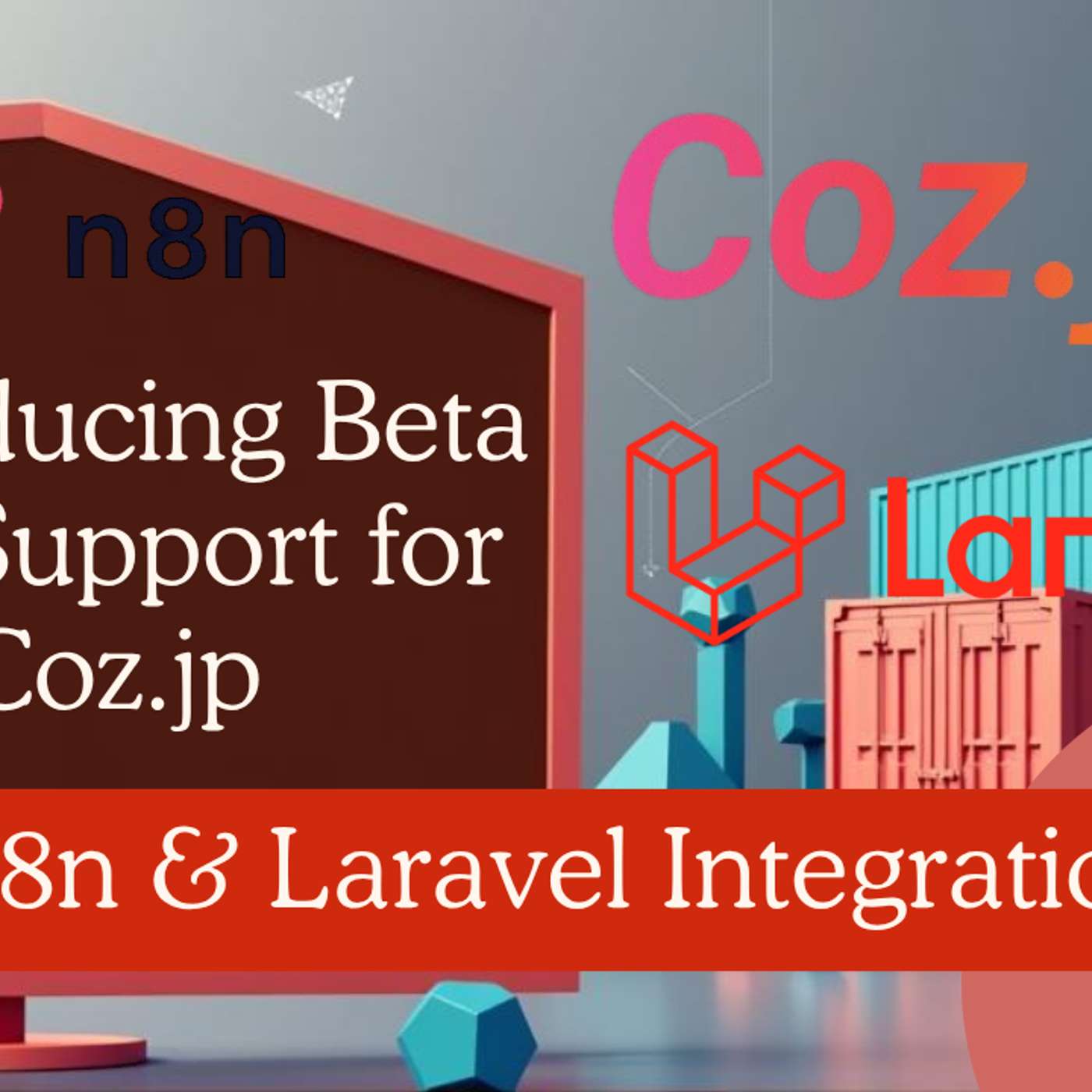 Coz.jp Will Now Have Beta API Support - Will Also Have n8n & Laravel Integrations Coz.jp Will Now Have Beta API Support - Will Also Have n8n & Laravel Integrations