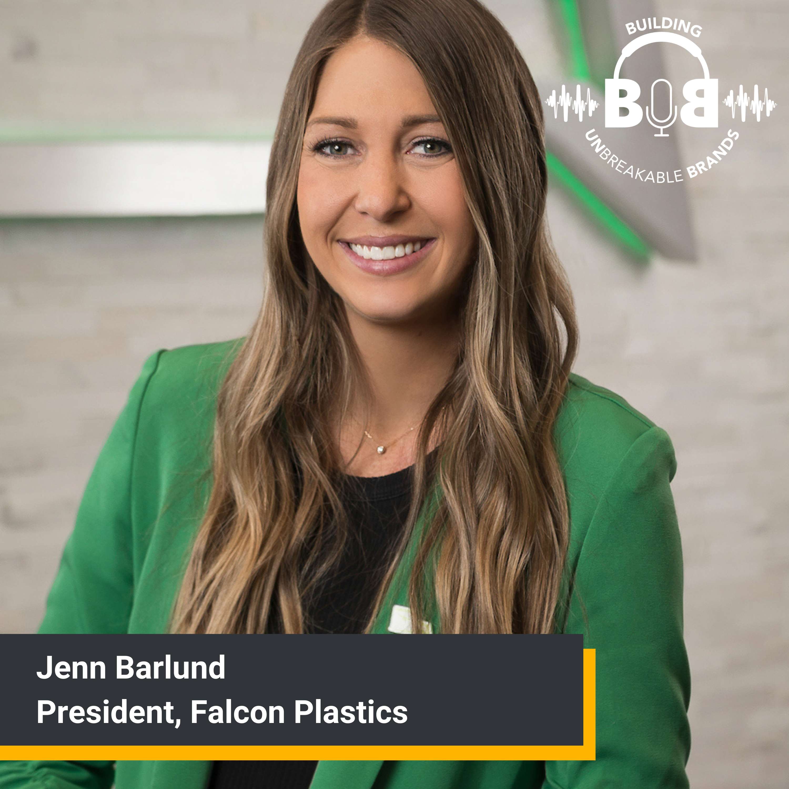 Leading a Family Business Without Losing Its Soul with Jenn Barlund, Falcon Plastics