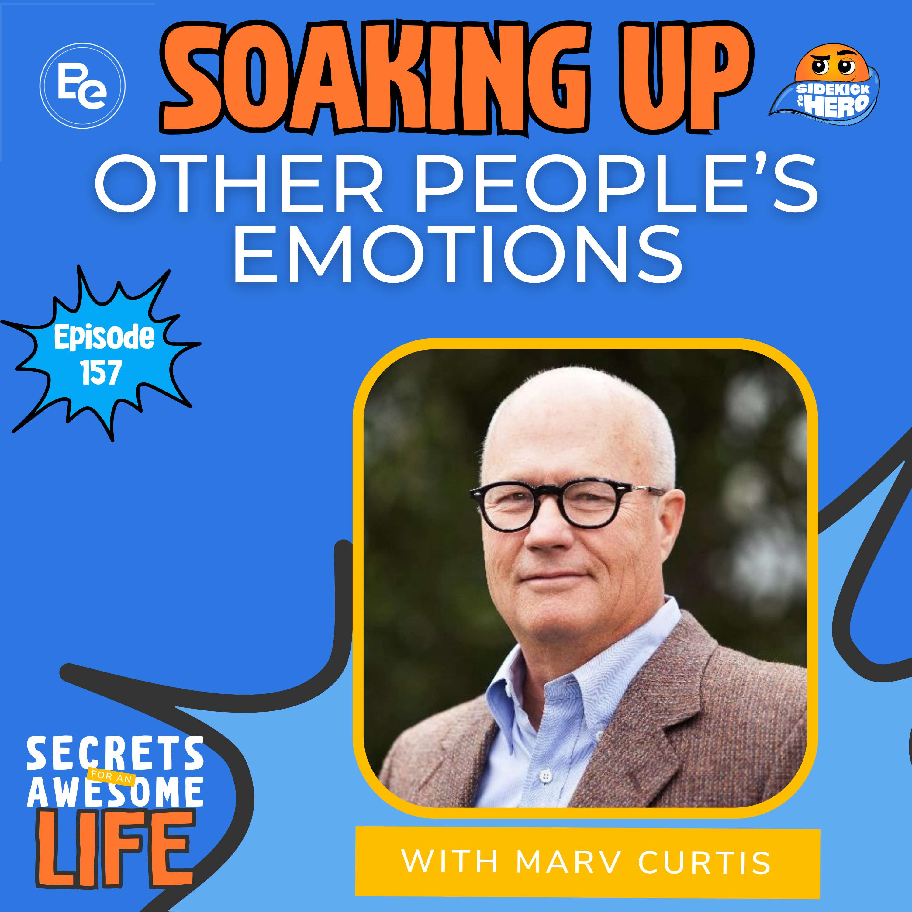 Soaking Up Other People's Emotions with Marv Curtis