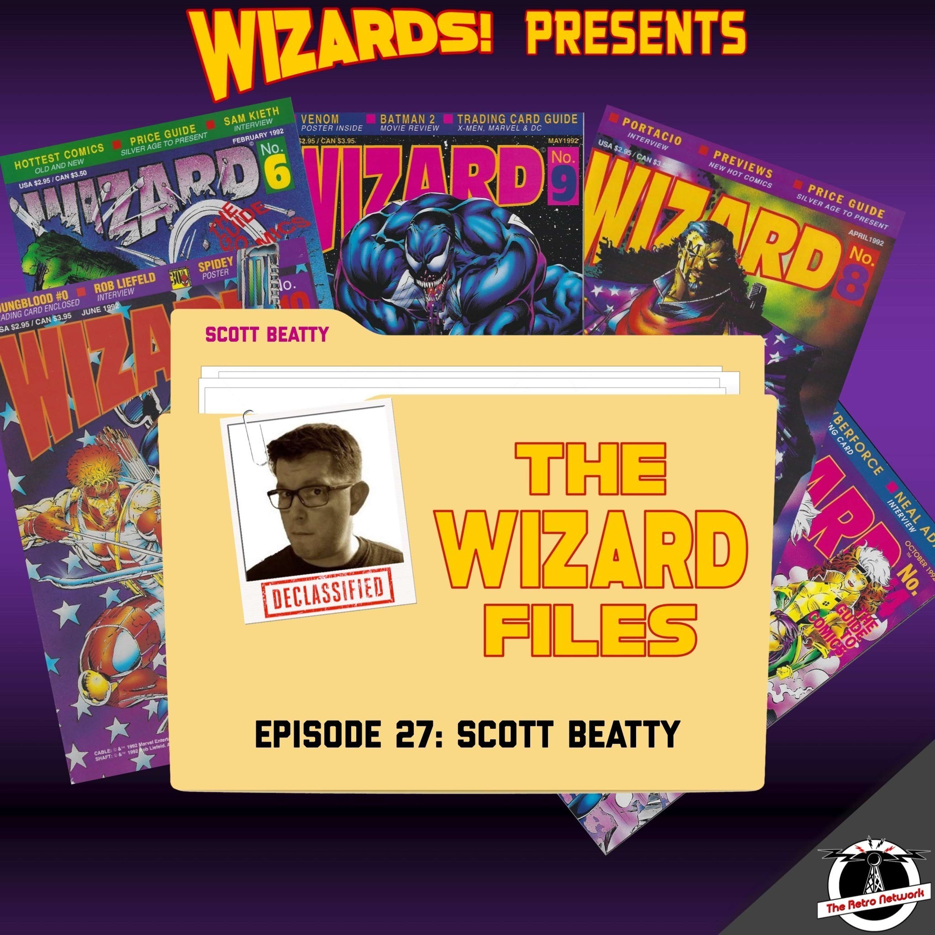 WIZARDS The Podcast Guide To Comics