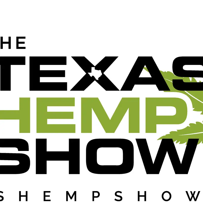 Episode 3 - TPS Lab & Texas Cannabis Collective