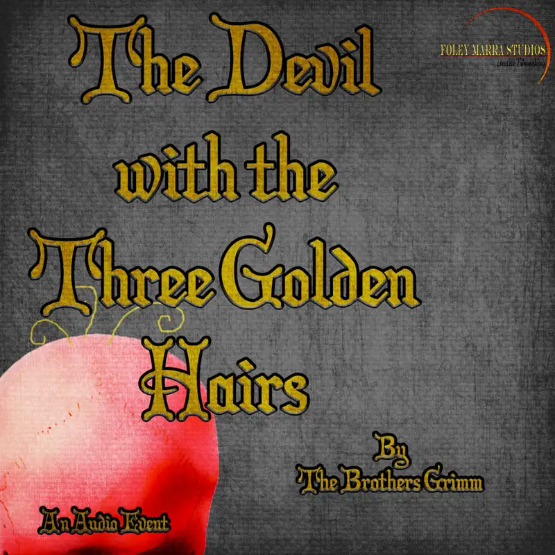 The Devil with the Three Golden Hairs