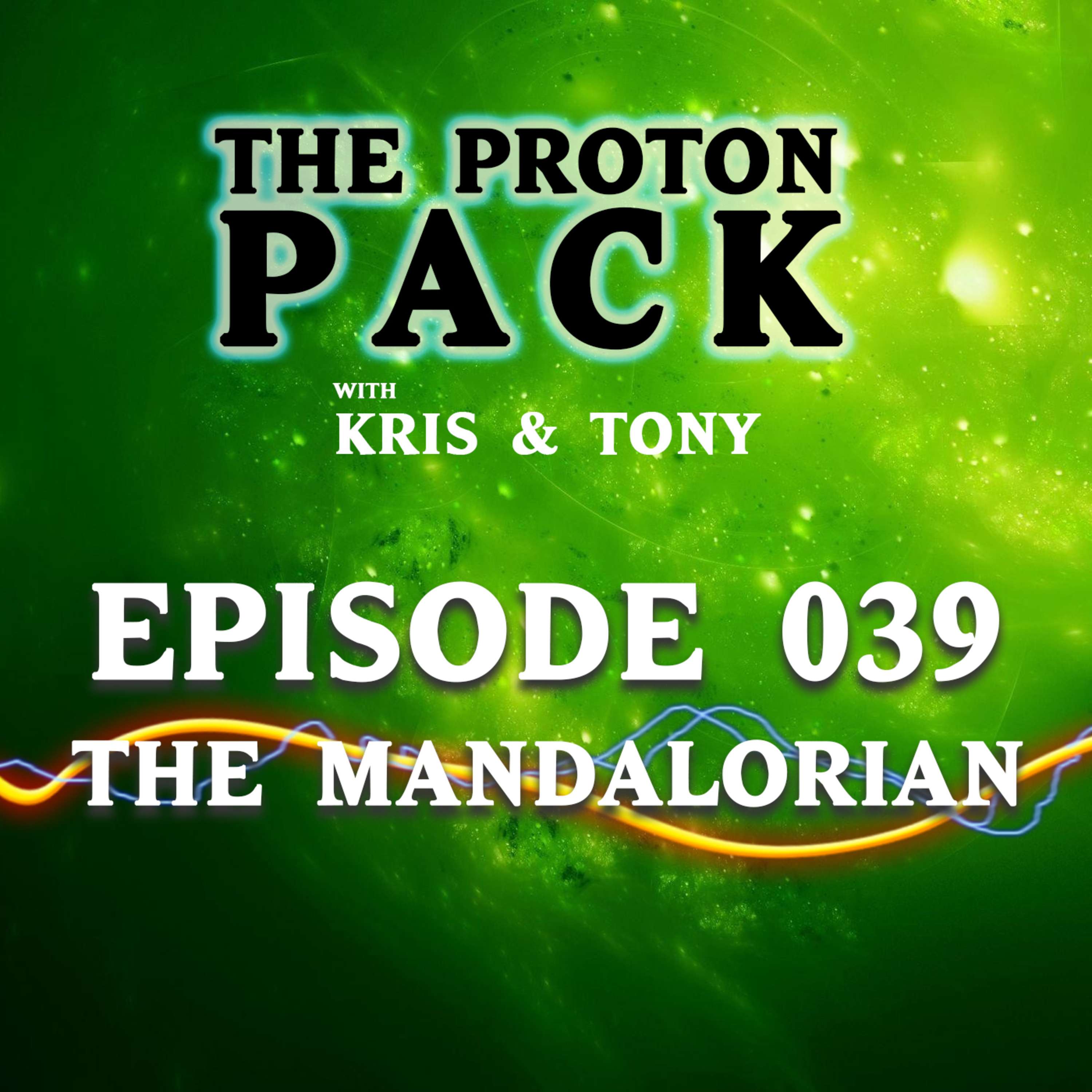 The Proton Pack Podcast