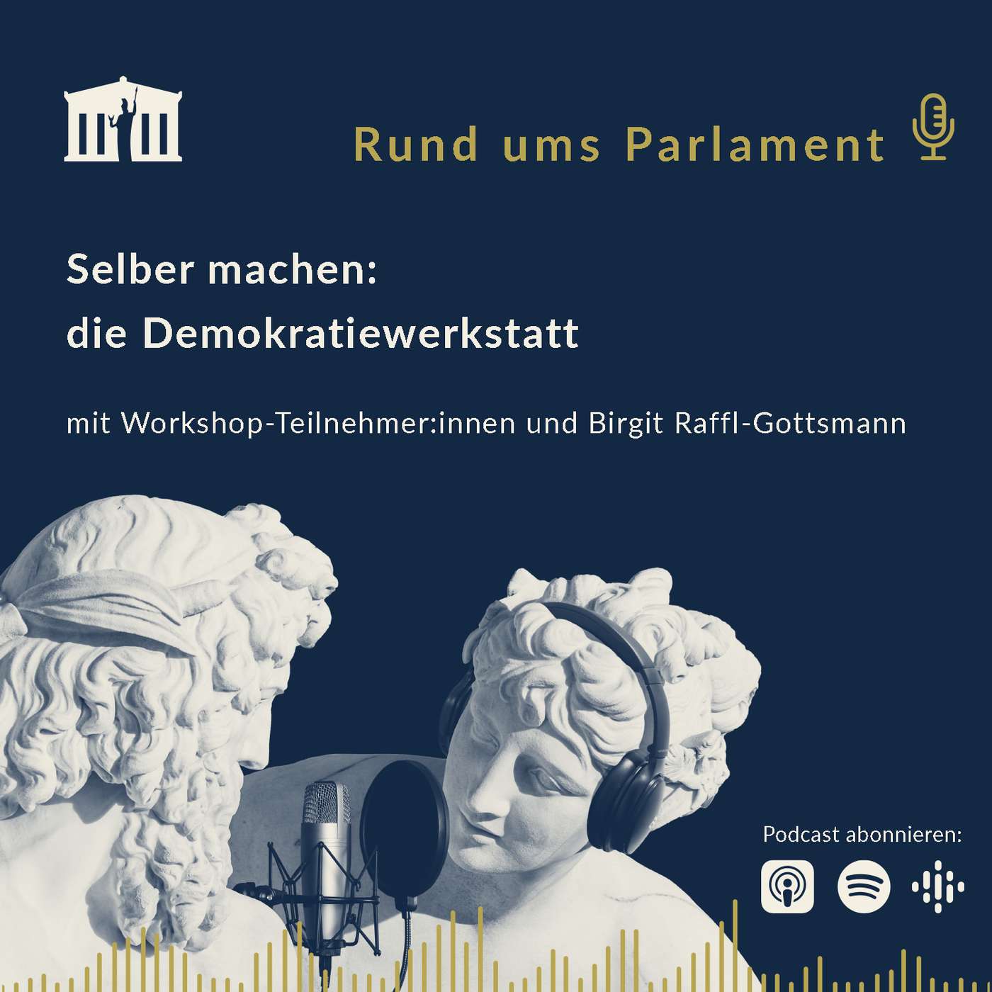 Rund ums Parlament – der Podcast des österreichischen Parlaments