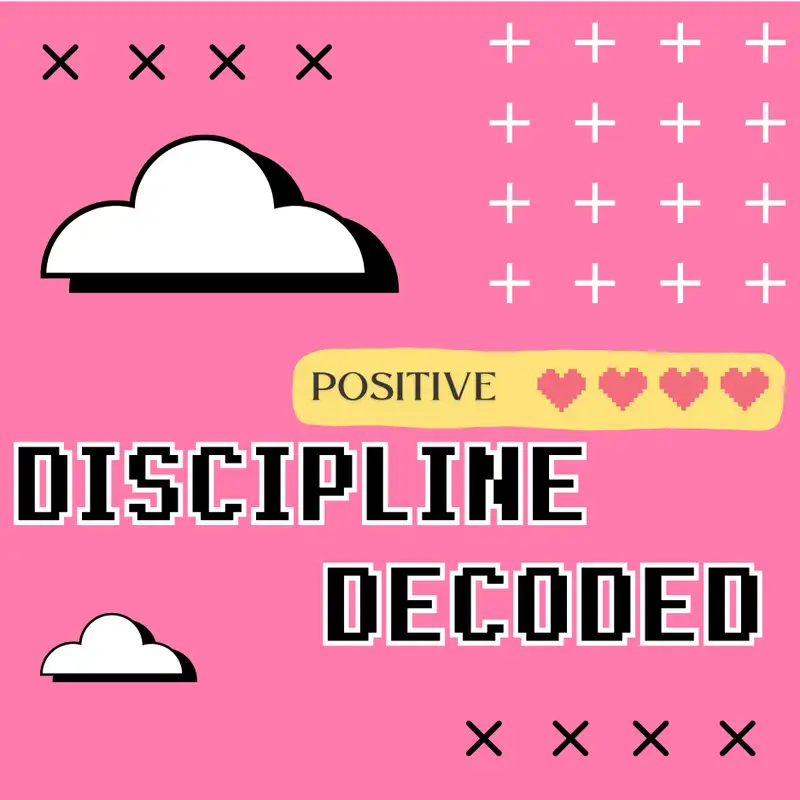 Unlocking Effective Disciplining Techniques | Part 3 of 3