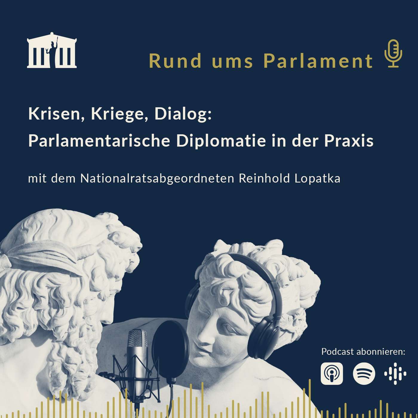 Rund ums Parlament – der Podcast des österreichischen Parlaments