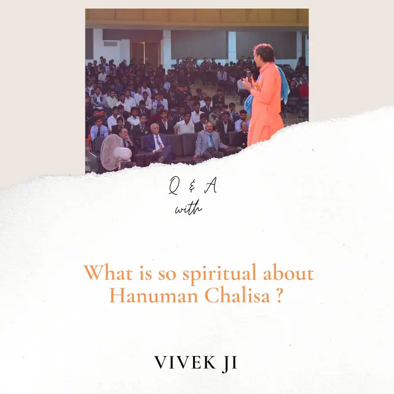 Vivek ji-What is so spiritual about Hanuman Chalisa? ( ENG)