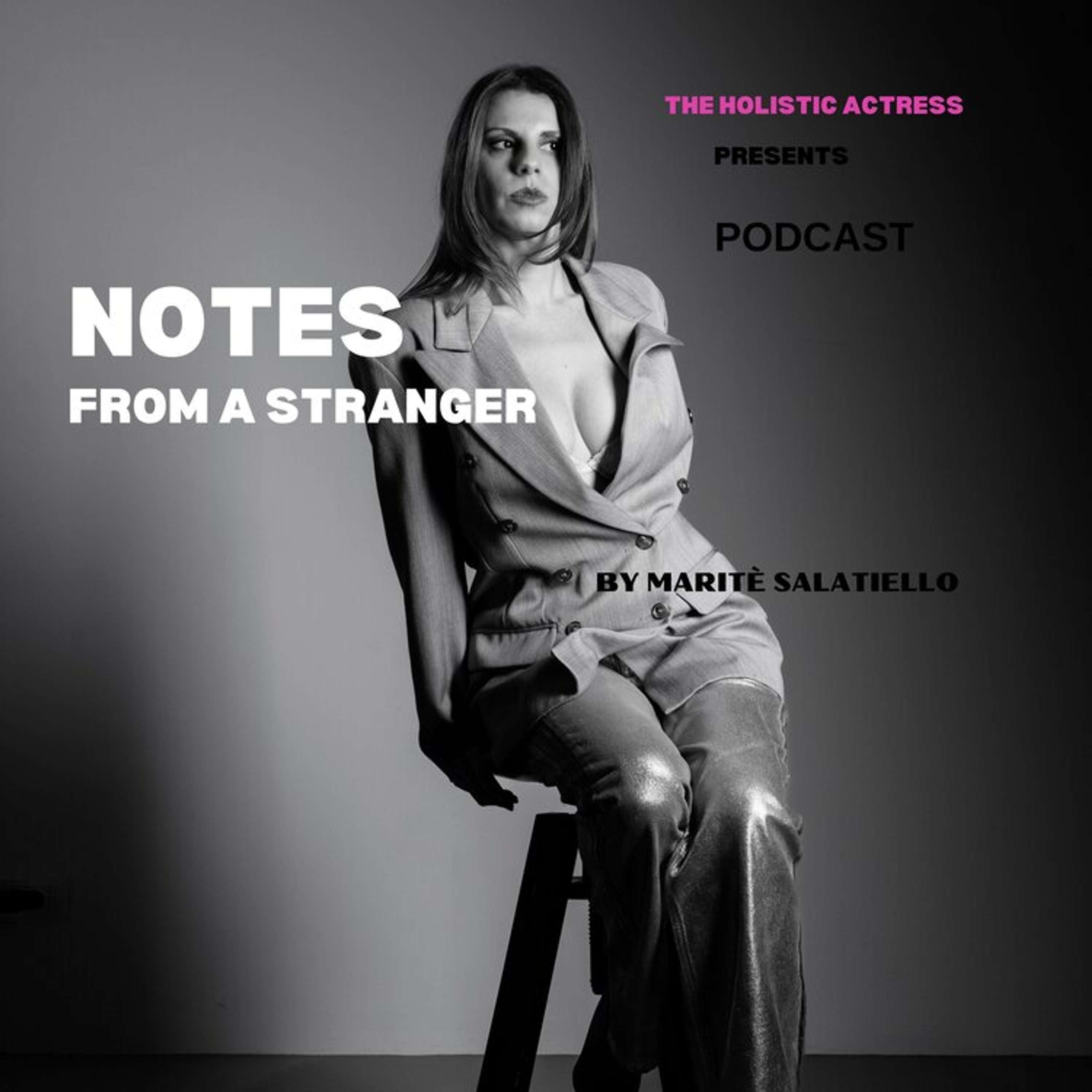 NOTES from a stranger about life, love and death
