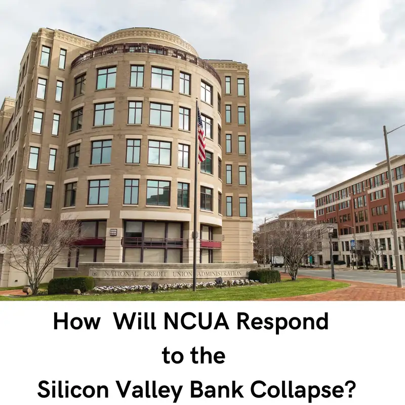 #81  How Will NCUA Respond to the Silicon Valley Bank Collapse?