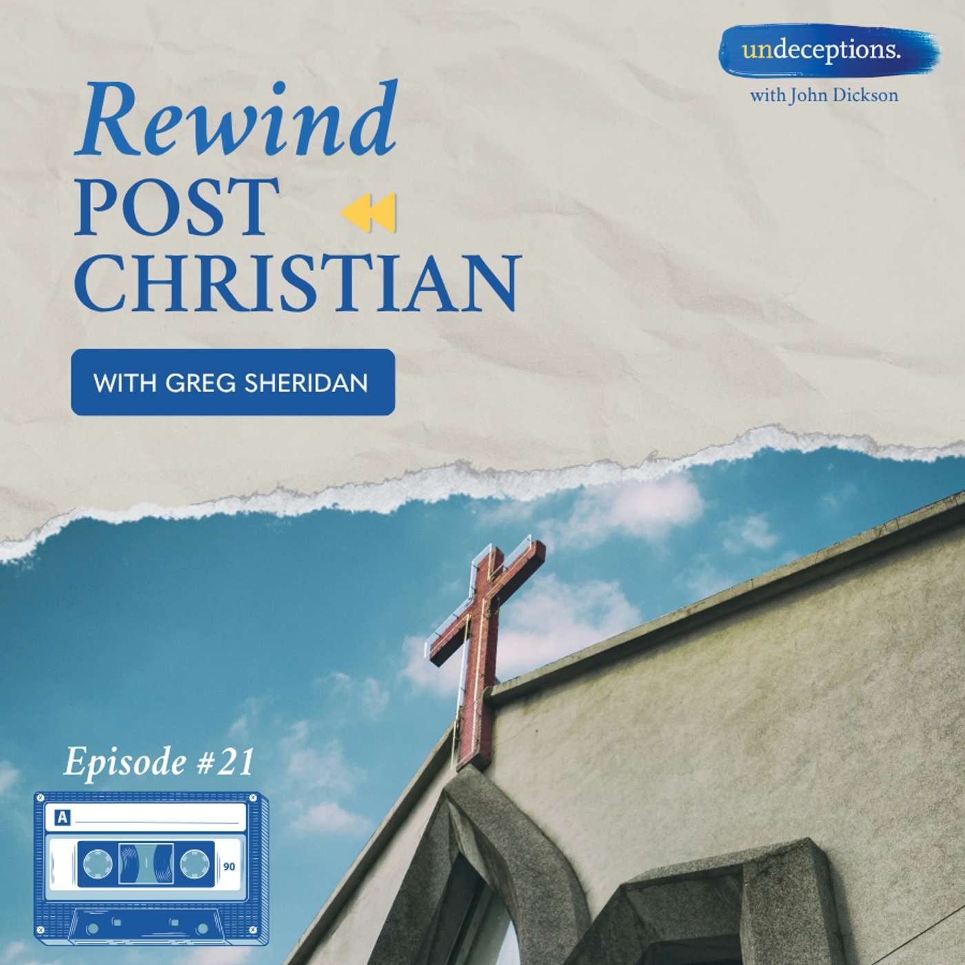 REWIND: Post Christian REWIND: Post Christian