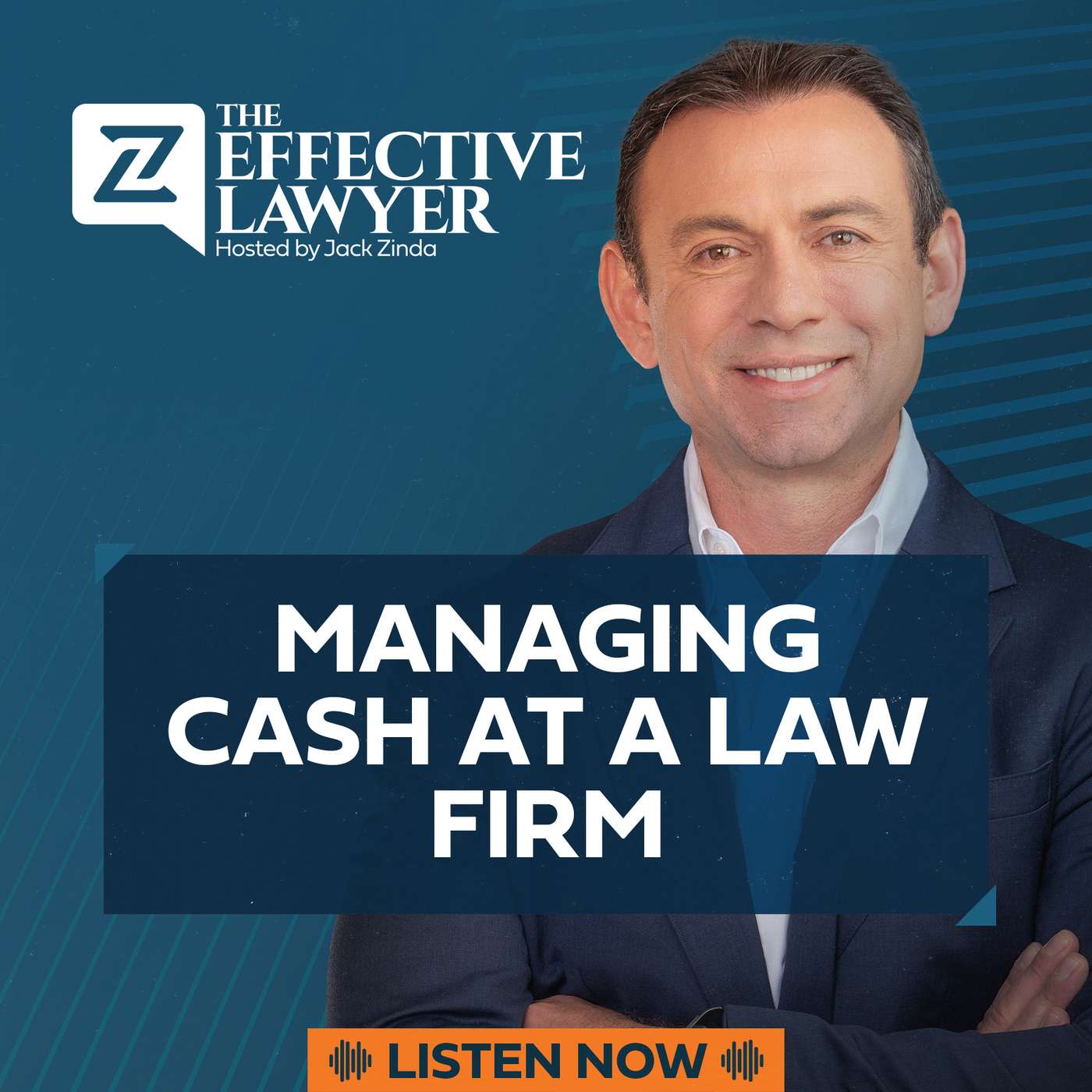 The Effective Lawyer