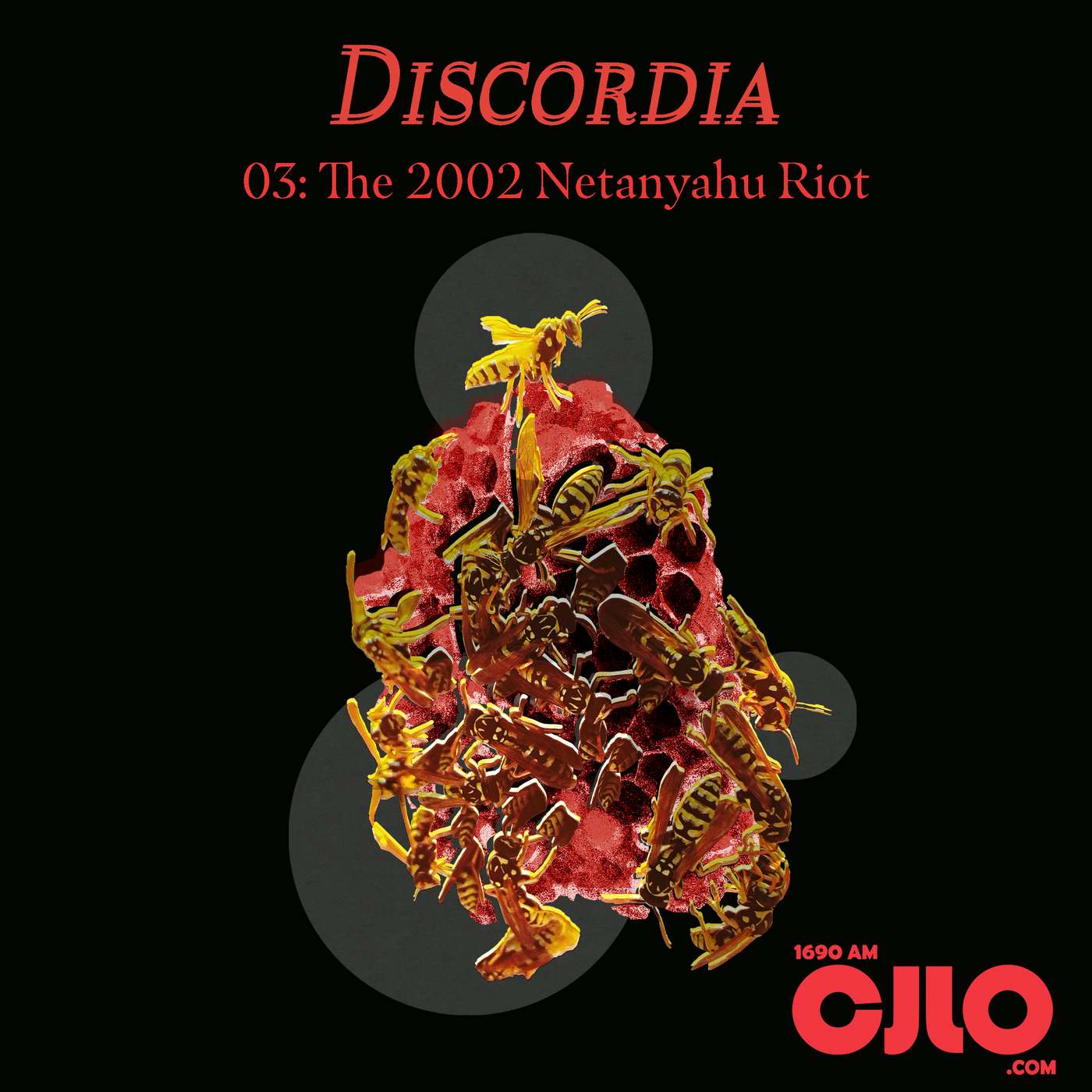 Discordia 03: The 2002 Netanyahu Riot (Part 1) episode artwork