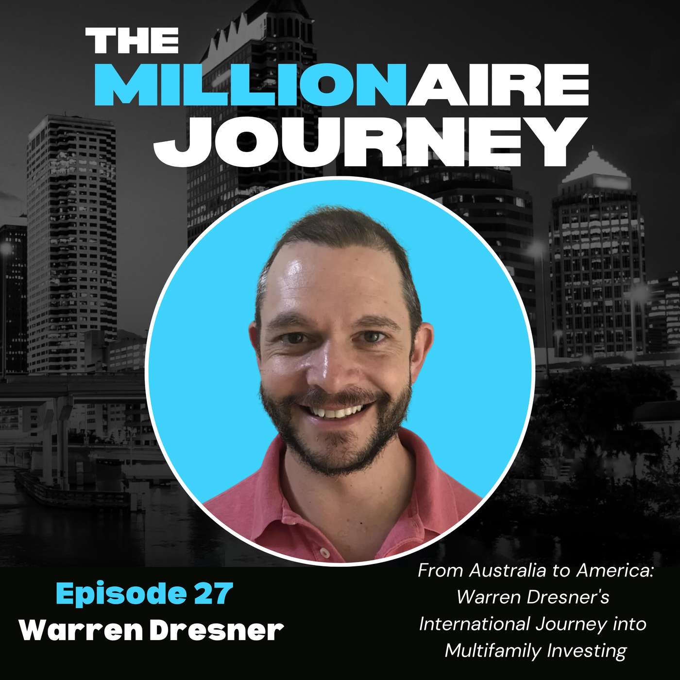 The Millionaire Journey Podcast