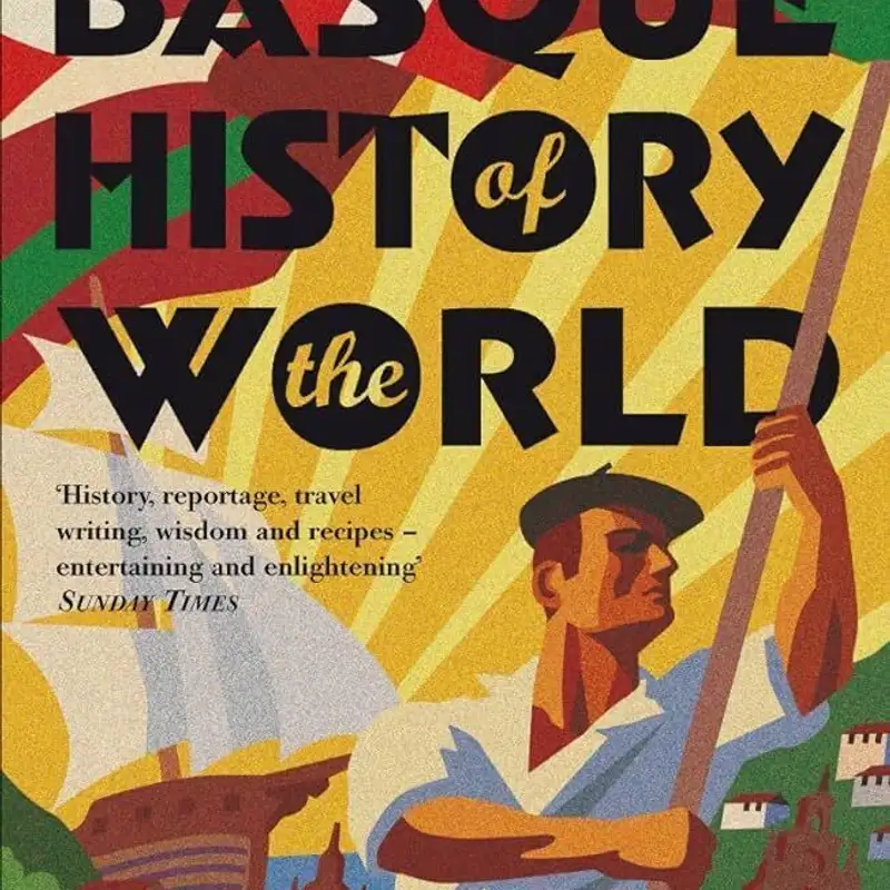The Basque History of the World (Bookclub #1)