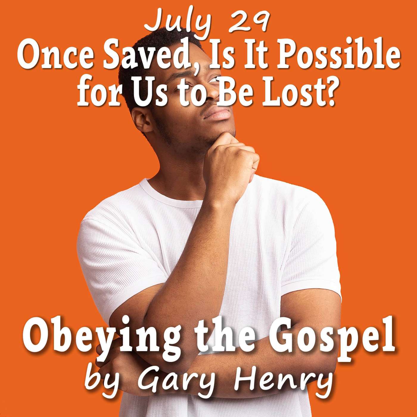 Obeying the Gospel: How (and Why) to Become a Christian
