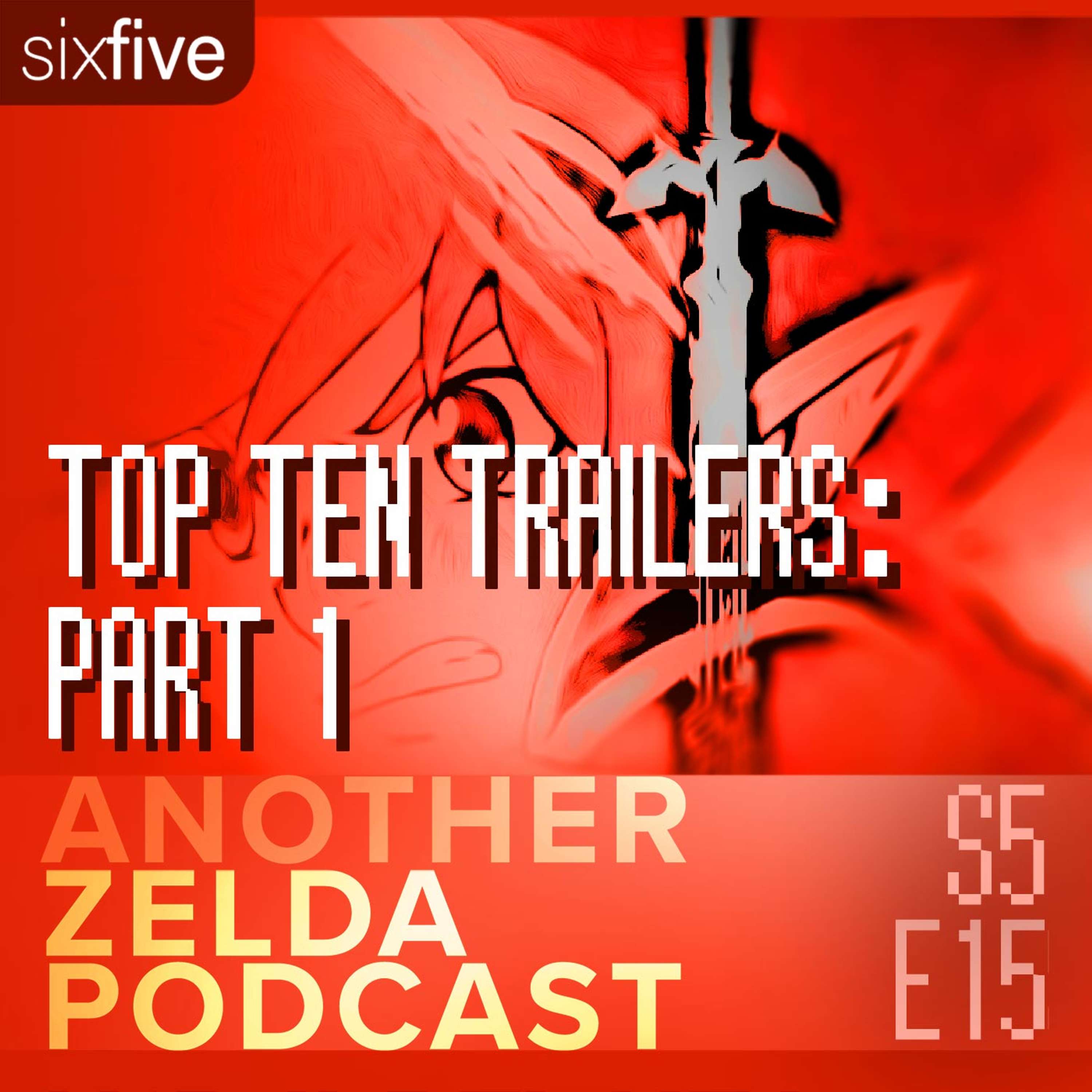 cover of episode S5 EP15 | Top Ten Zelda Trailers