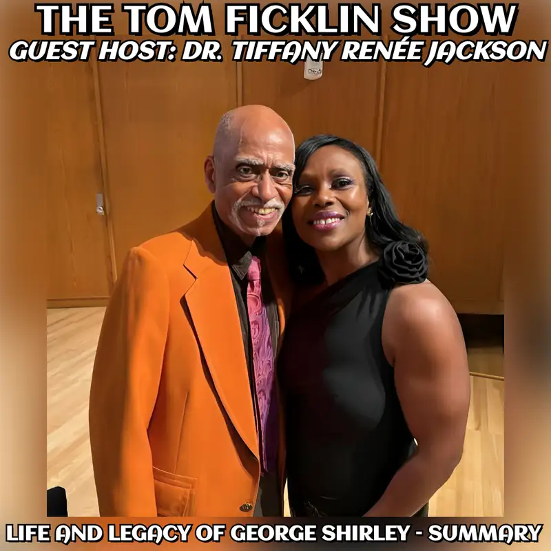 Guest Host Dr. Tiffany Renée Jackson: Life and Legacy of George Shirley