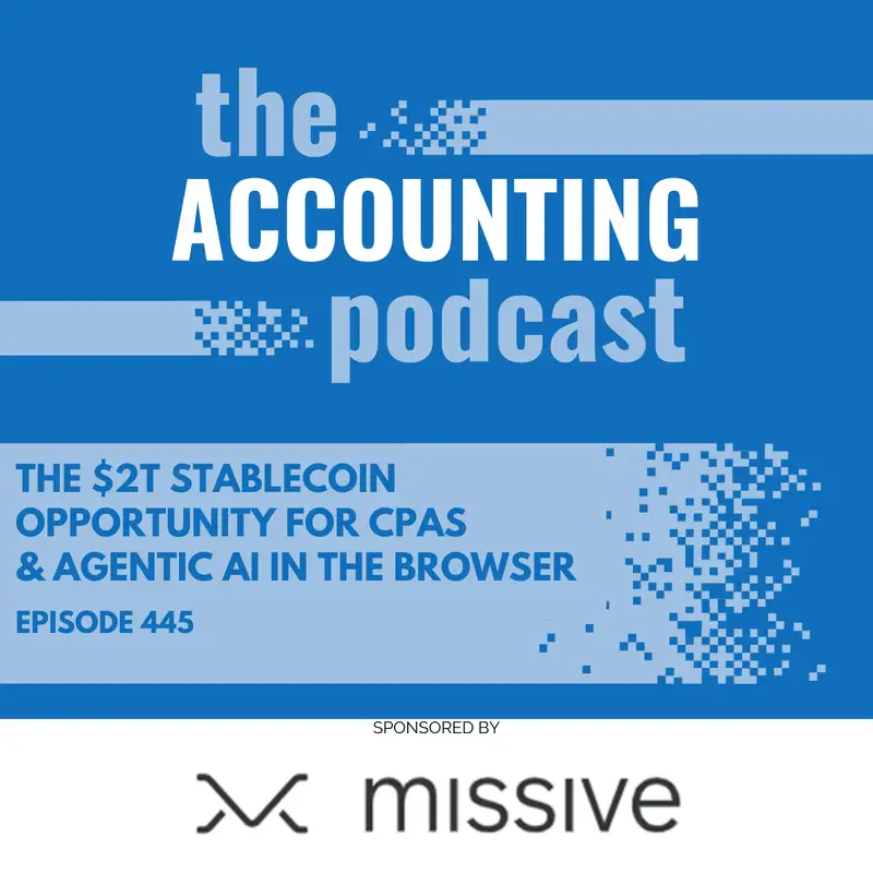 The $2T Stablecoin Opportunity for CPAs & Agentic AI in the Browser