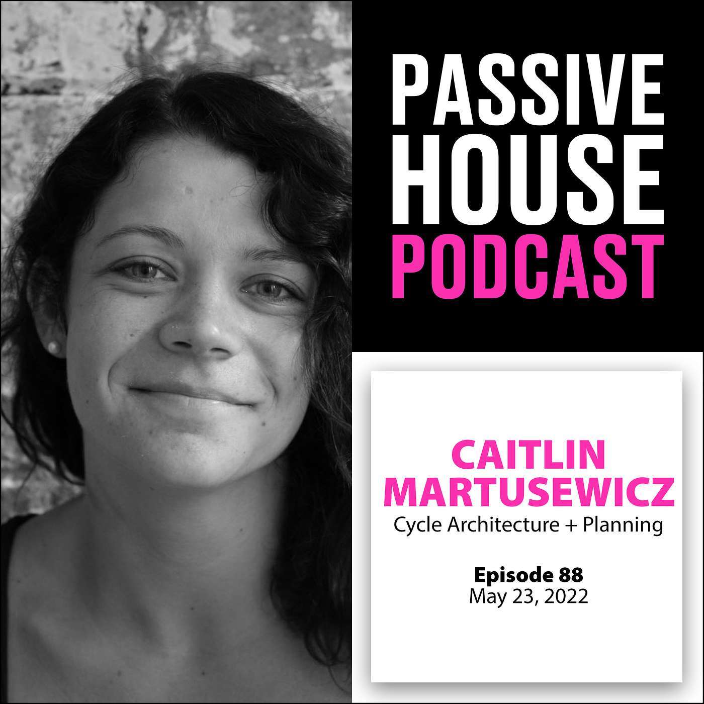 Passive House Podcast