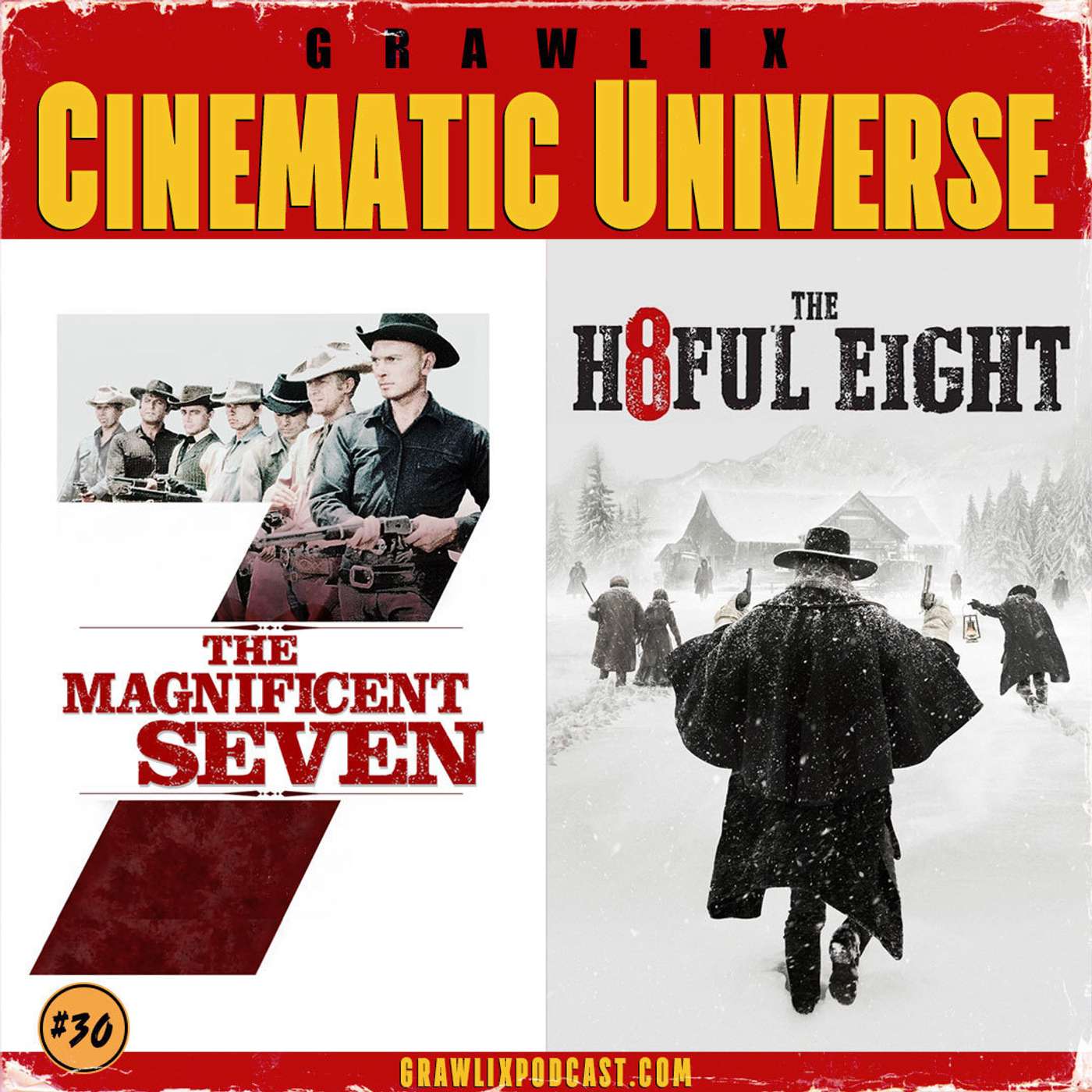 The Magnificent Seven & The Hateful Eight The Magnificent Seven & The Hateful Eight
