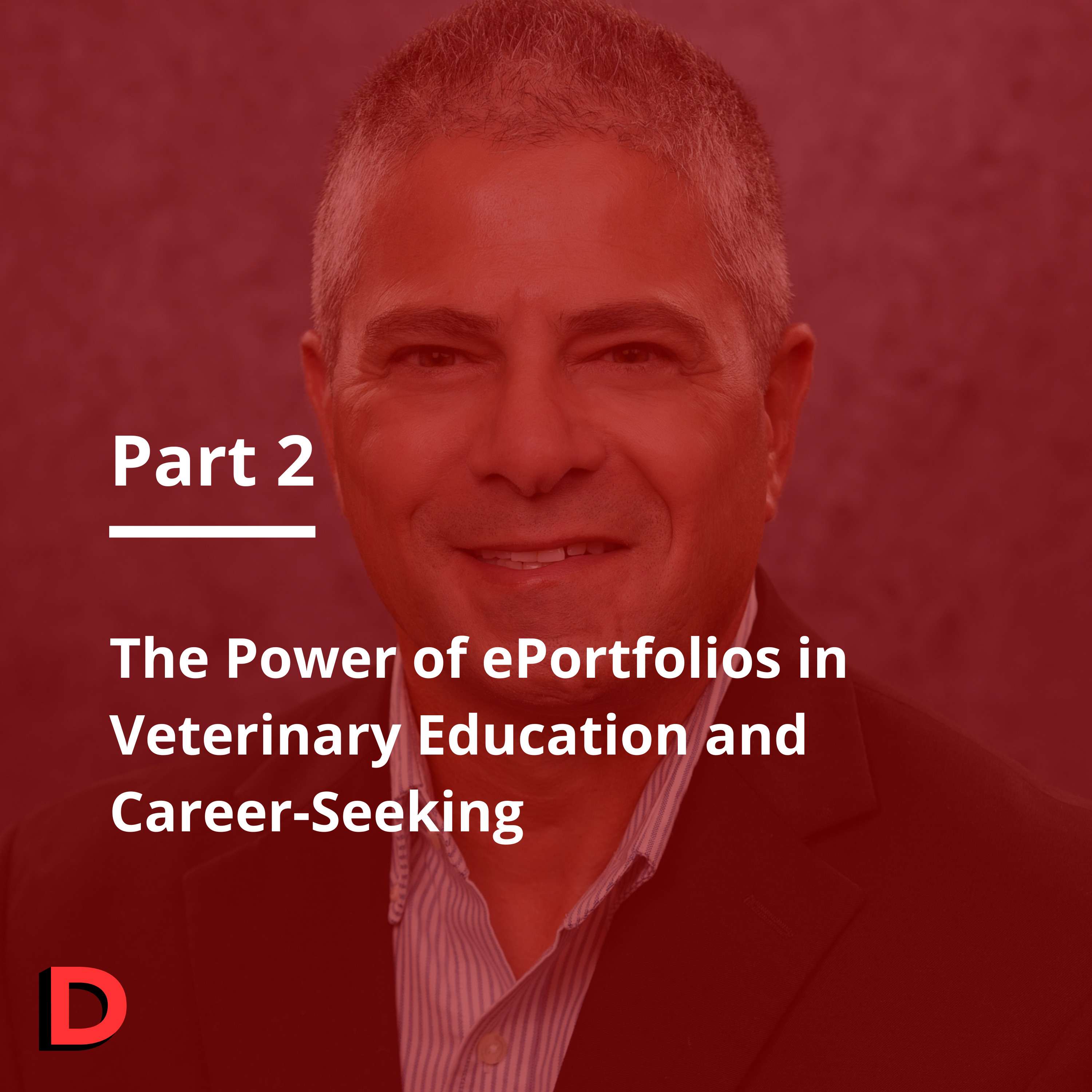 Episode 129 From Reflection to Differentiation: The Power of Portfolios in Veterinary Education and Career-Seeking Part 2