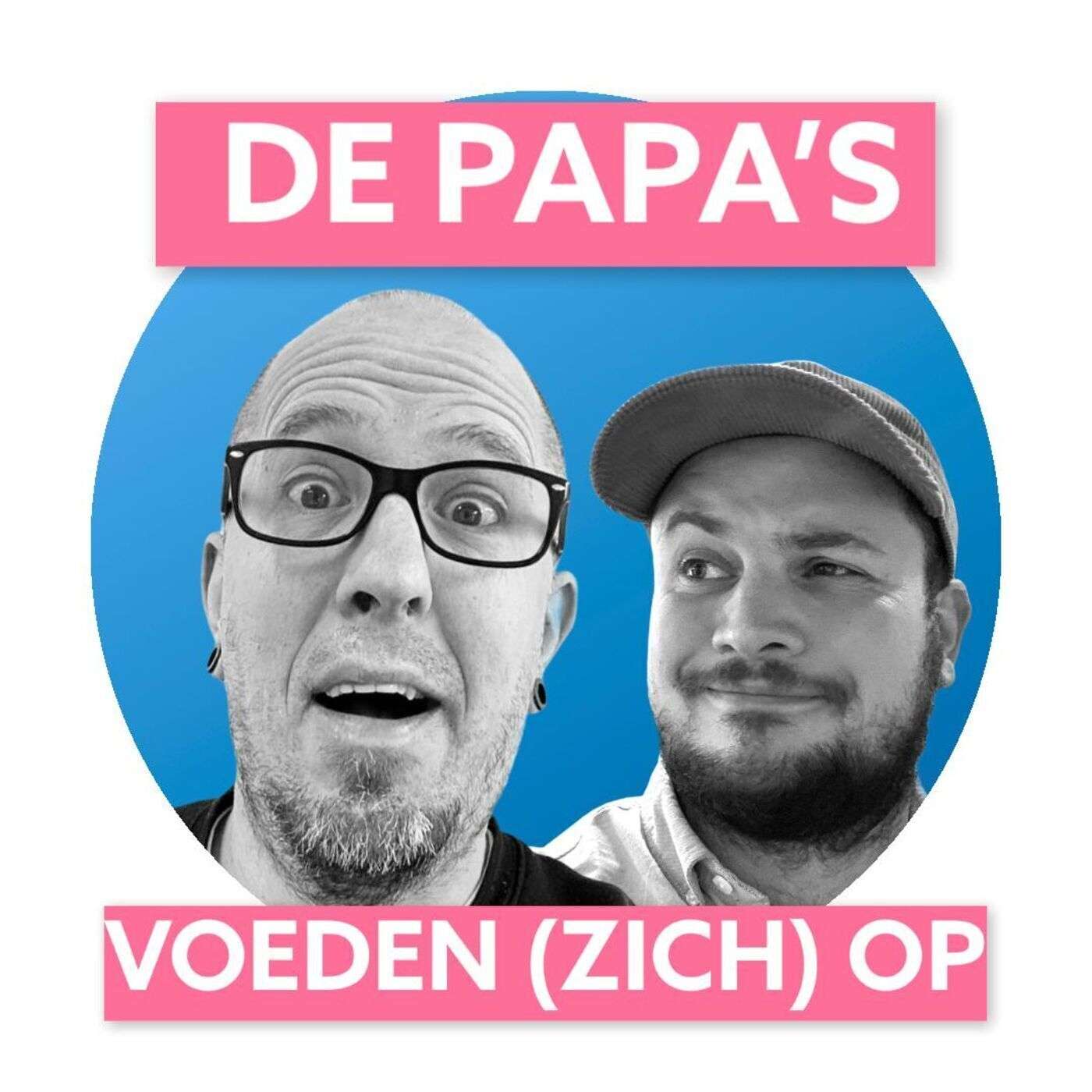 S1E5.1 - De Papa's voeden (zich) op!