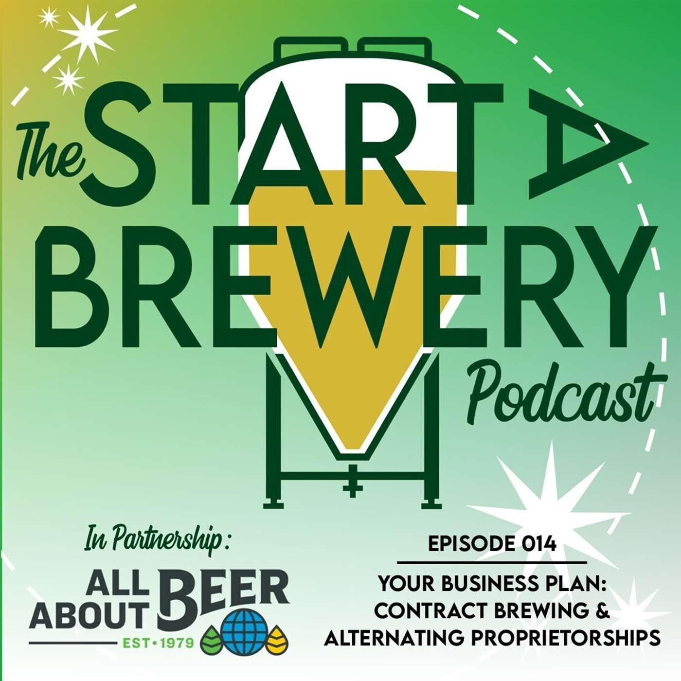 014 - Contract Brewing and Alternating Proprietorship 014 - Contract Brewing and Alternating Proprietorship