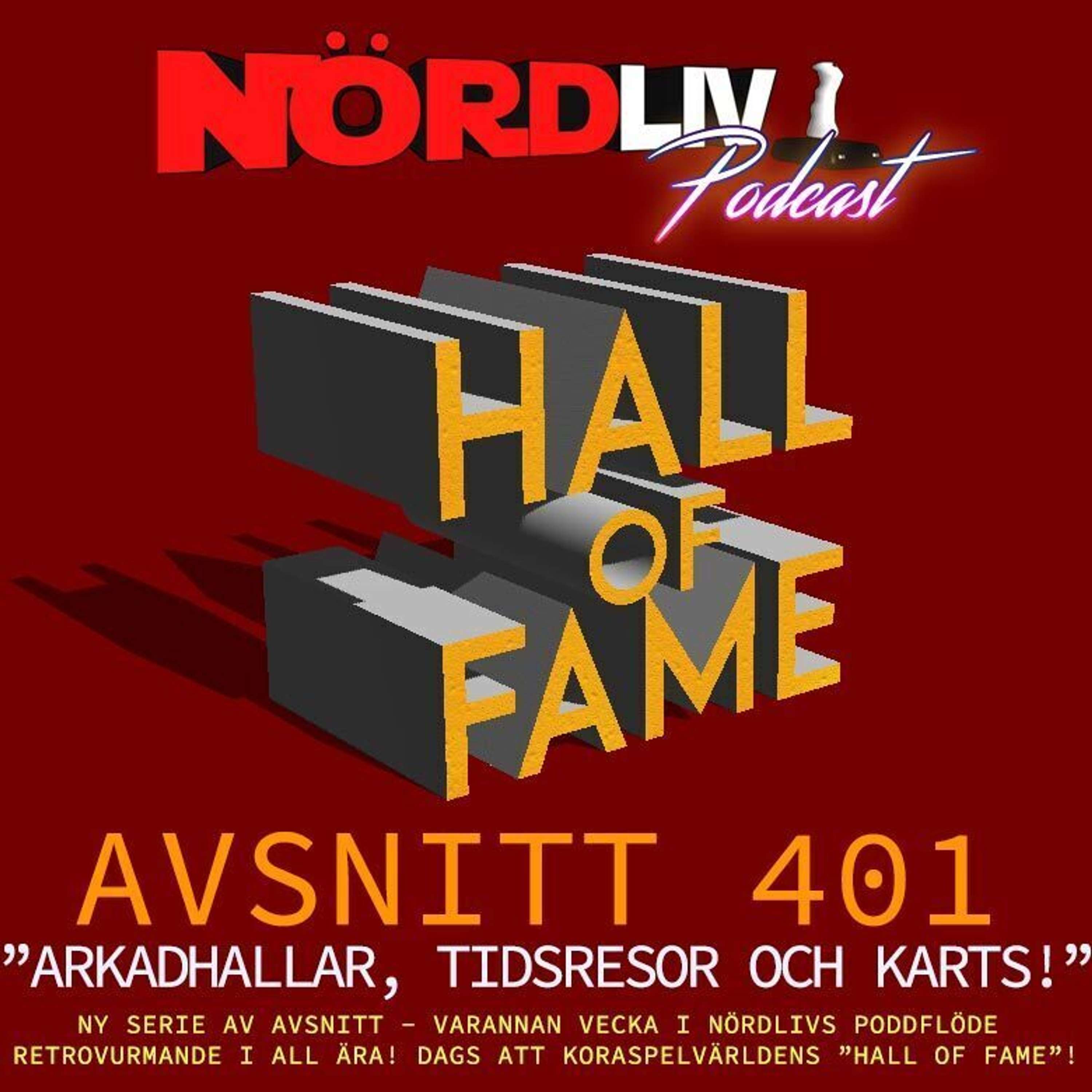 Avsnitt 401 - HALL OF FAME - 