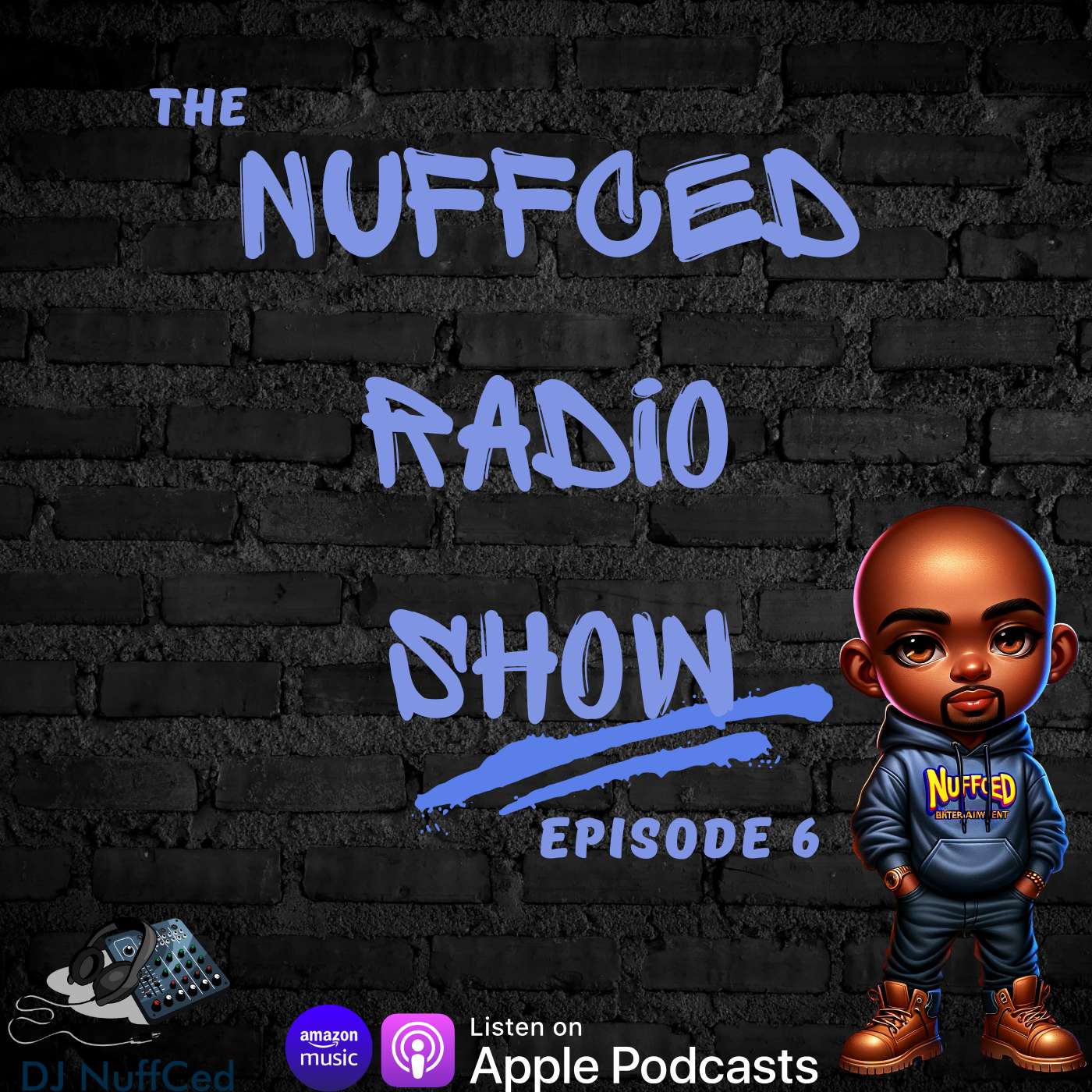 The NuffCed Radio Show 6 - Road Trip'N
