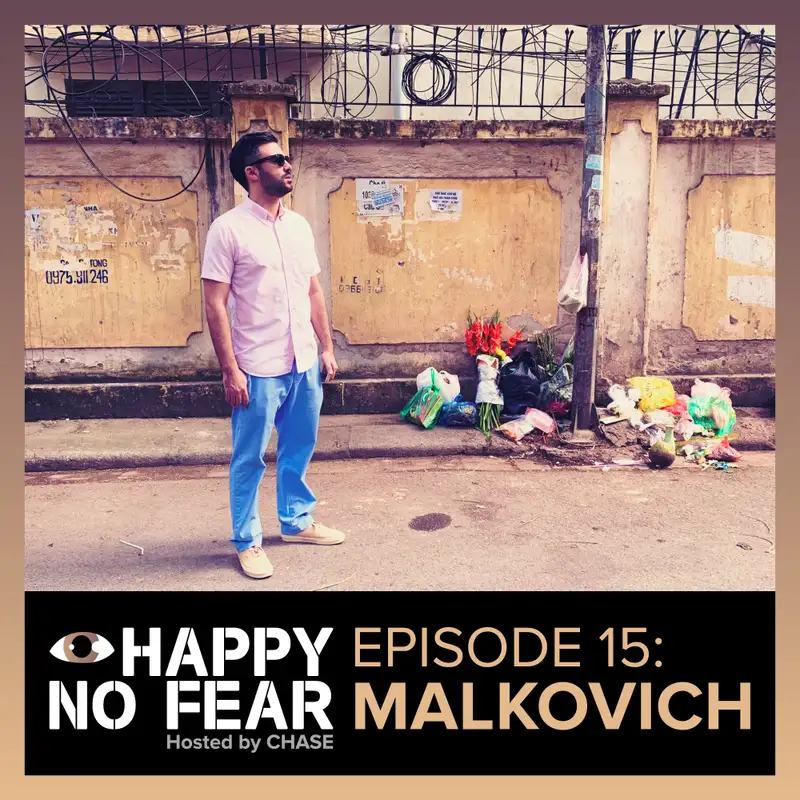 Episode 15: Malkovich