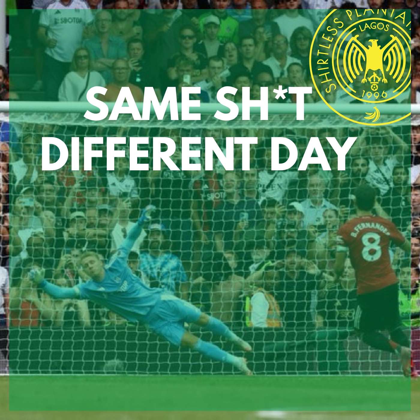 Same Sh*t Different Day (Man Utd 1- 1 Fulham) | SPS Podcast Episode 652