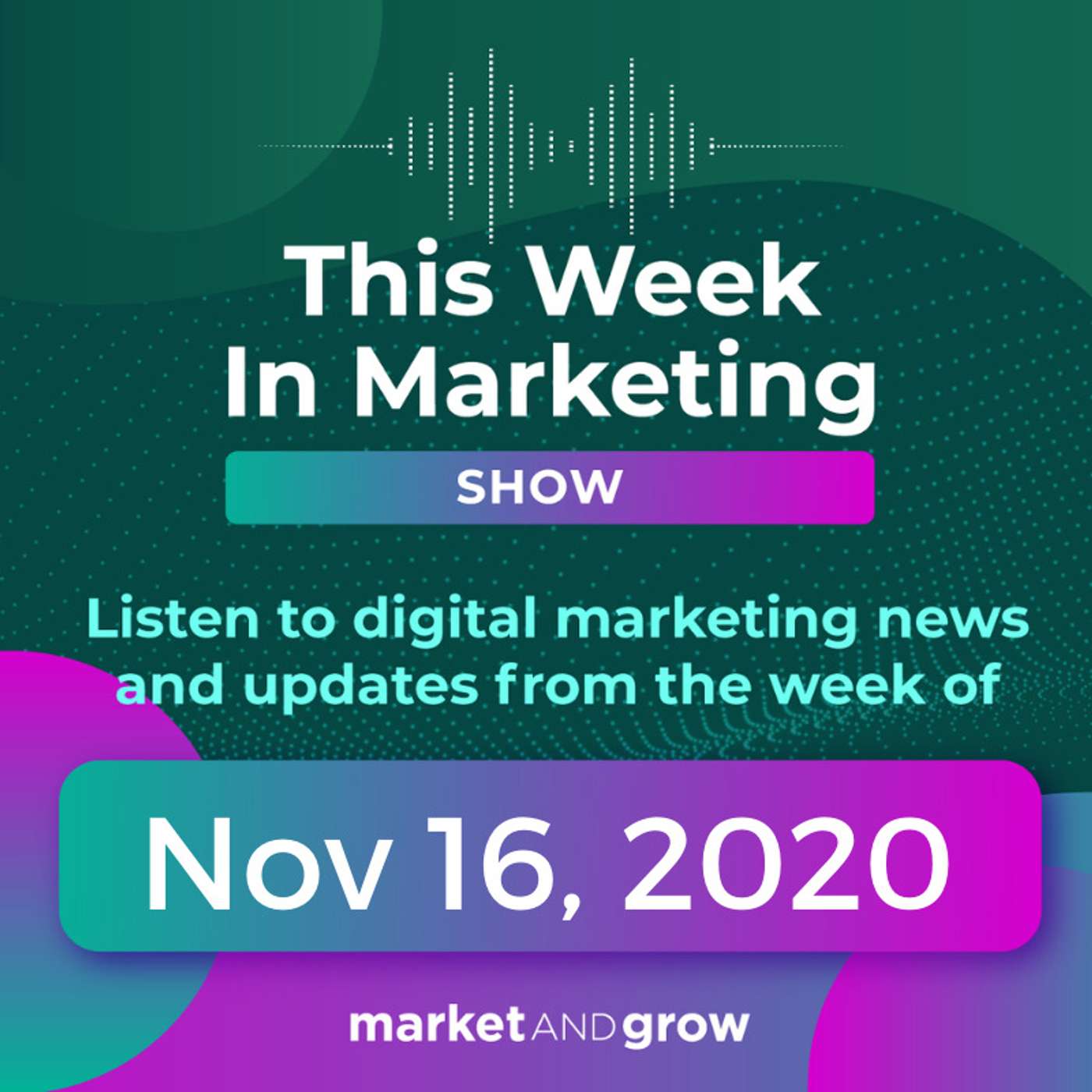#TWIMshow - This Week in Marketing