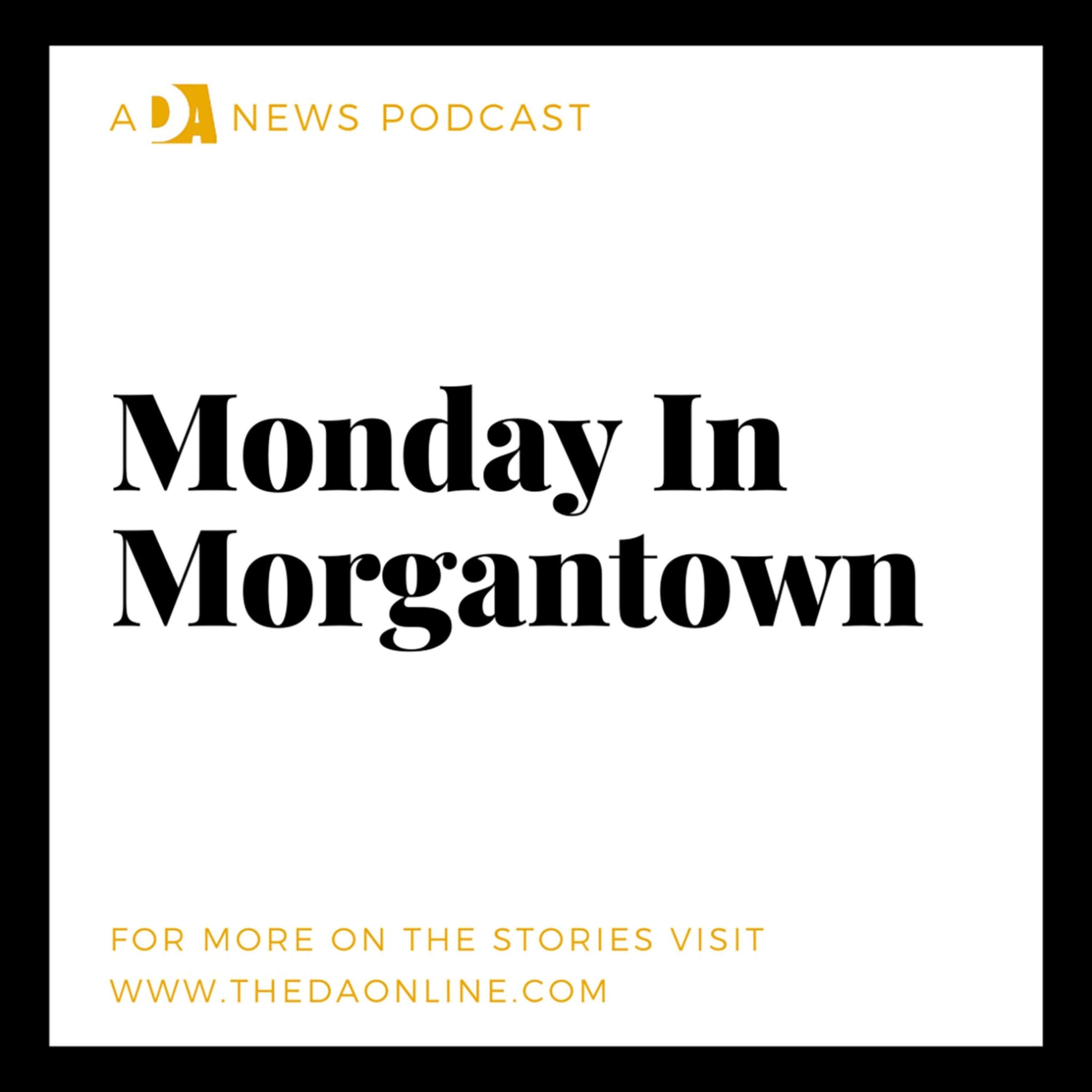 Monday in Morgantown
