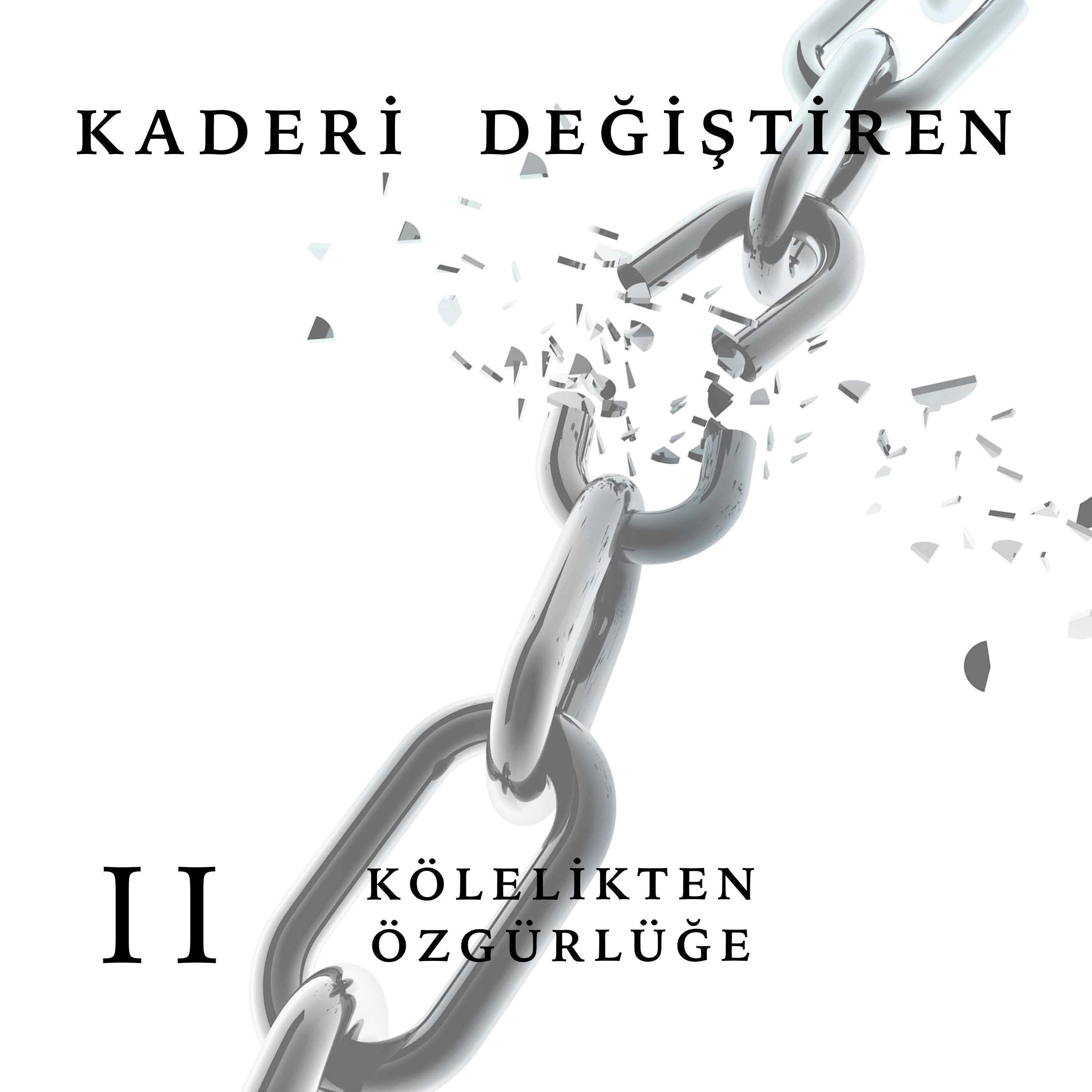 Kaderi Değiştiren Kitaplar 1 - 5