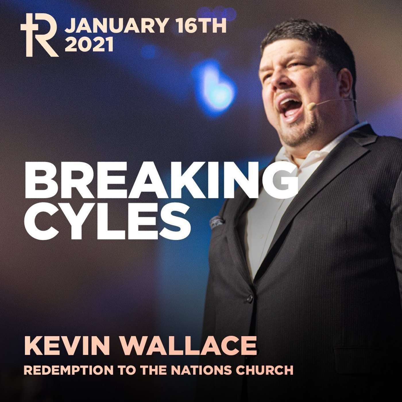 Breaking Cycles | Kevin Wallace | Weekend Service