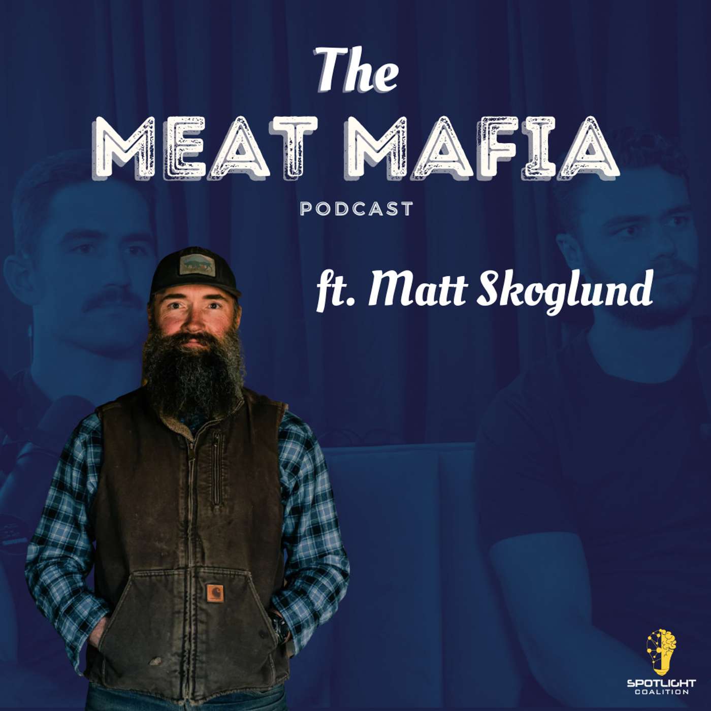 The Meat Mafia Podcast