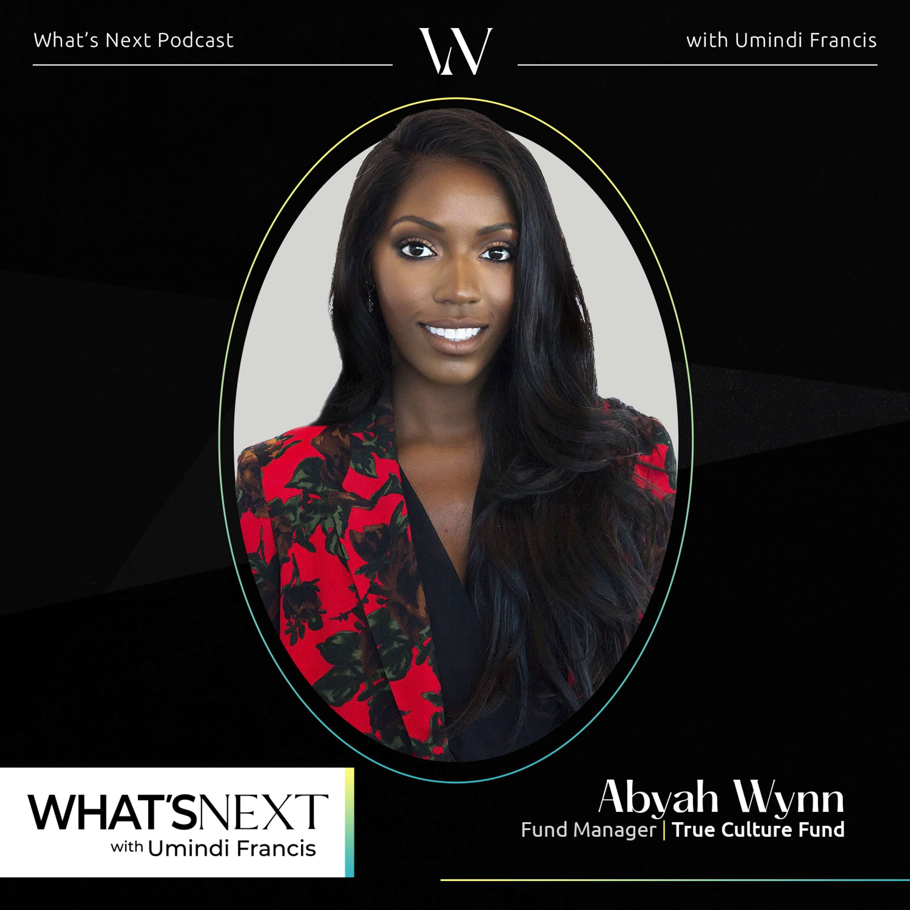What\'s Next Podcast with Umindi Francis
