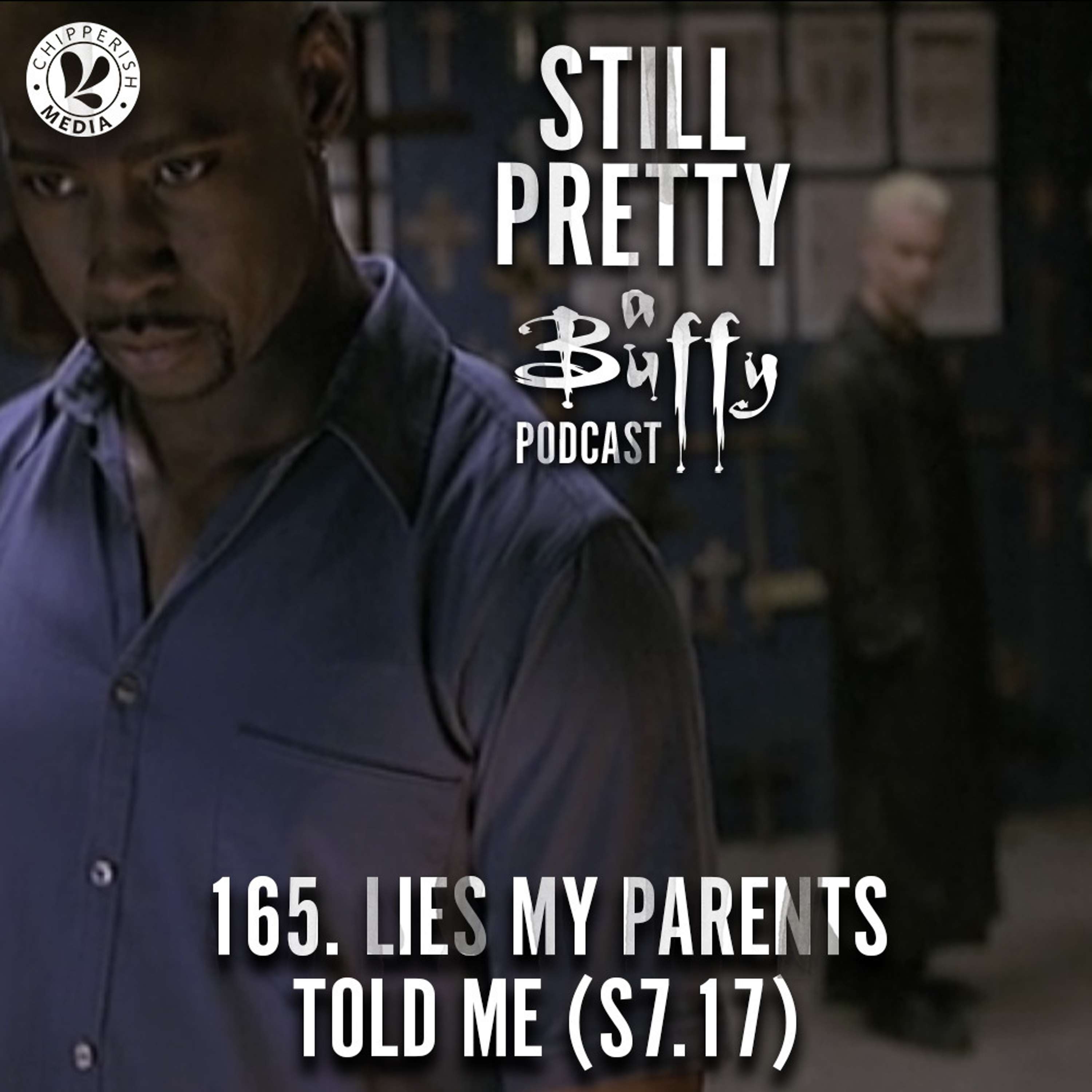 Lies My Parents Told Me (S7.17)