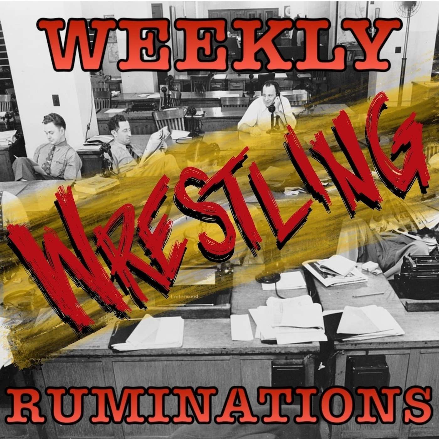 Weekly Wrestling Ruminations