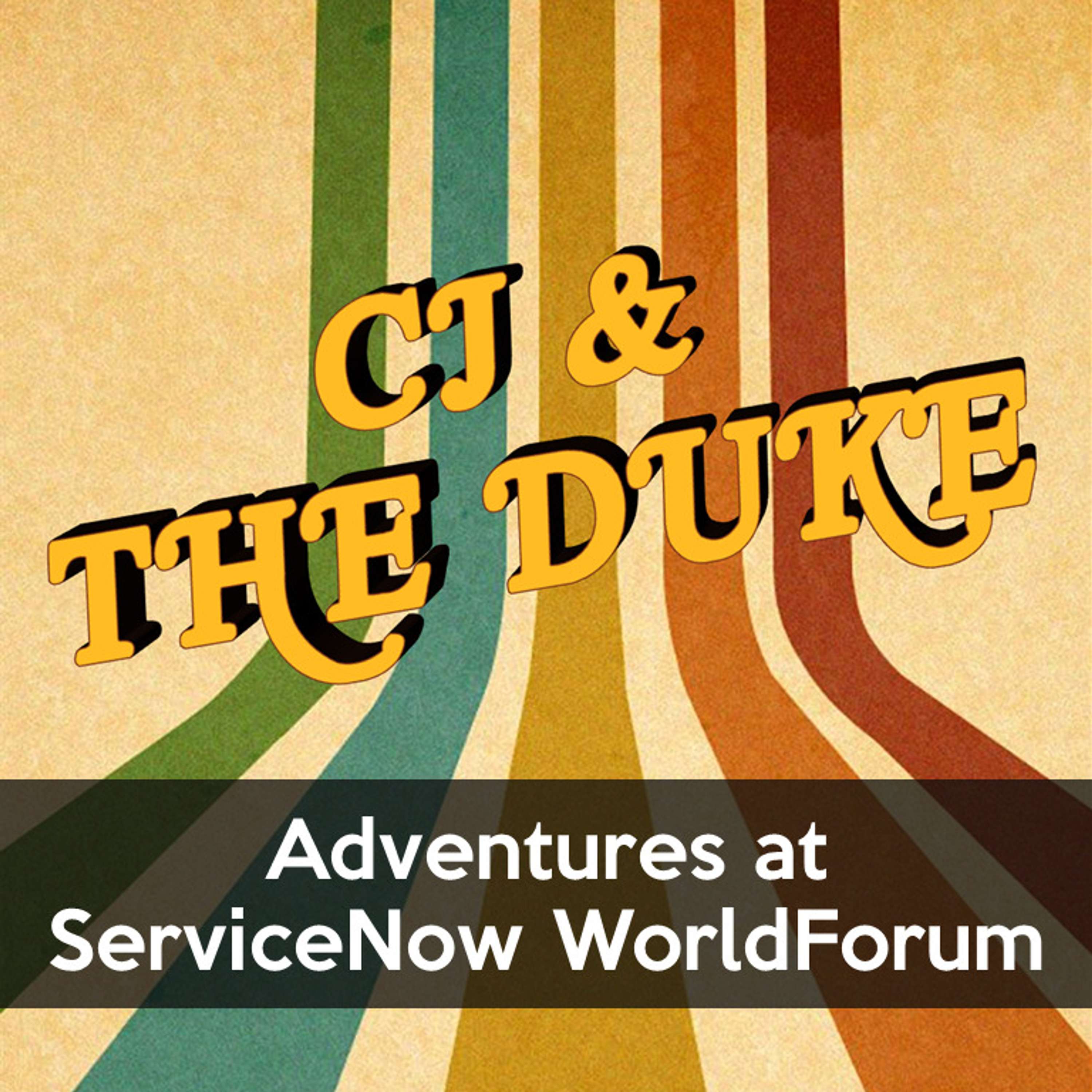 CJ & The Duke