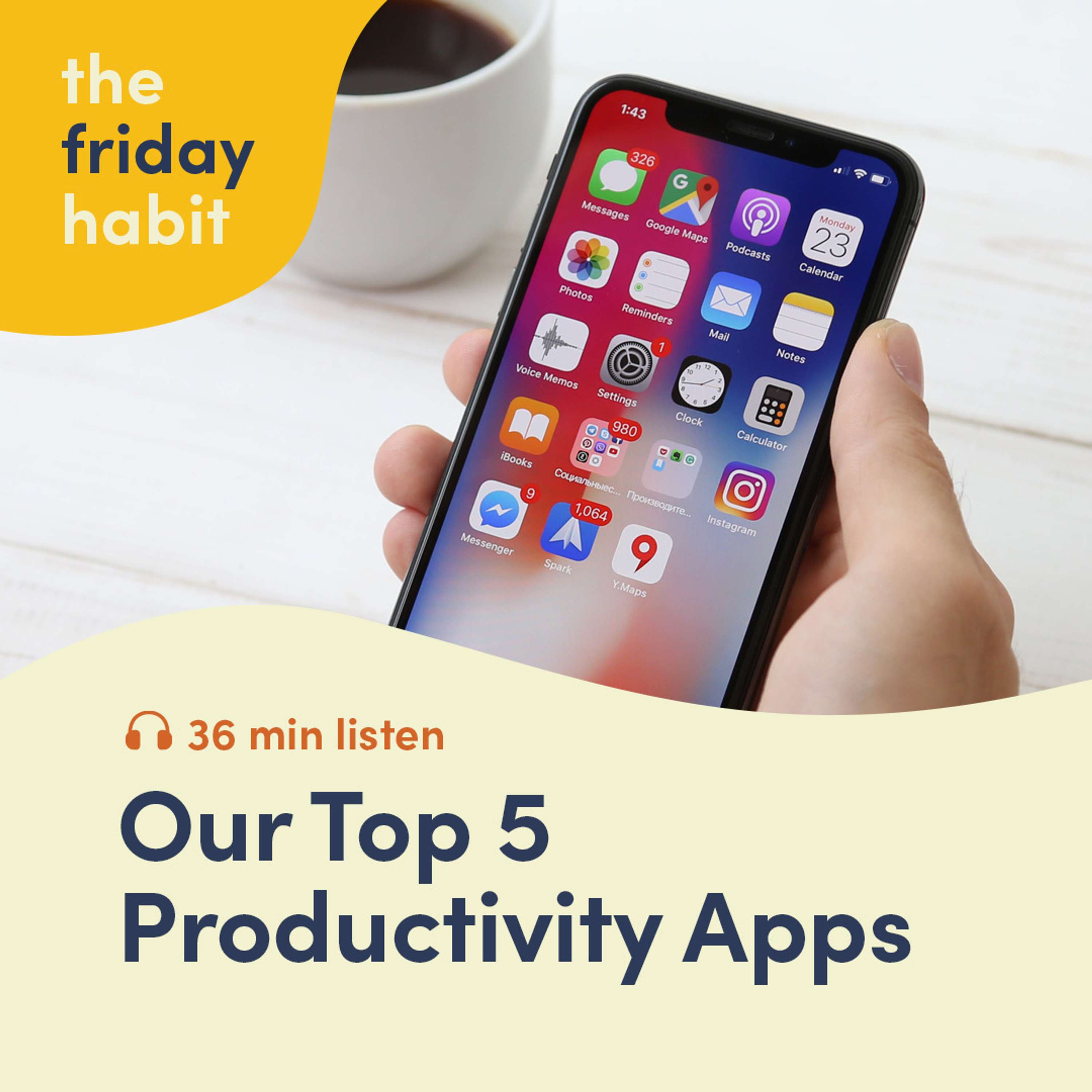 The Friday Habit