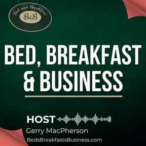 Bed, Breakfast & Business