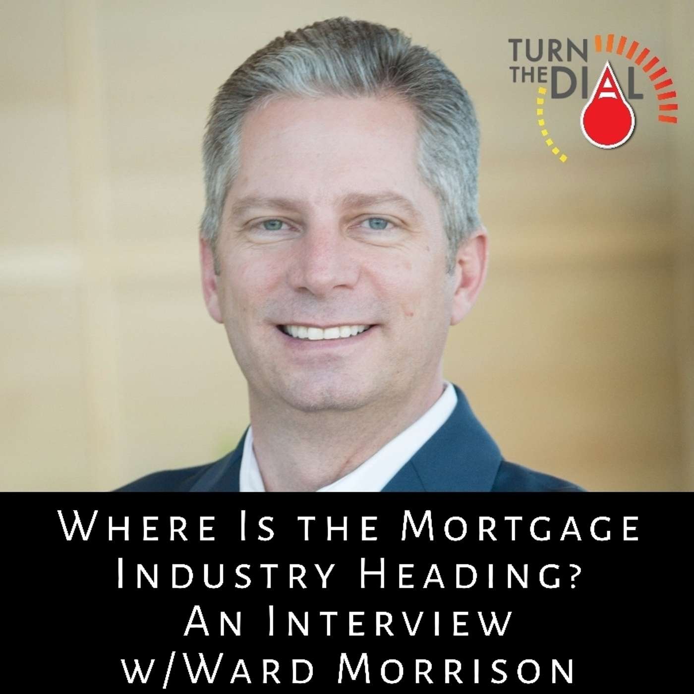 Turn the Dial - Real Estate Agent Podcast