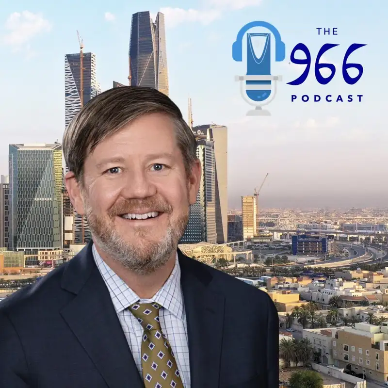 Steve Lutes, Vice President, Middle East Affairs at U.S. Chamber of Commerce joins The 966