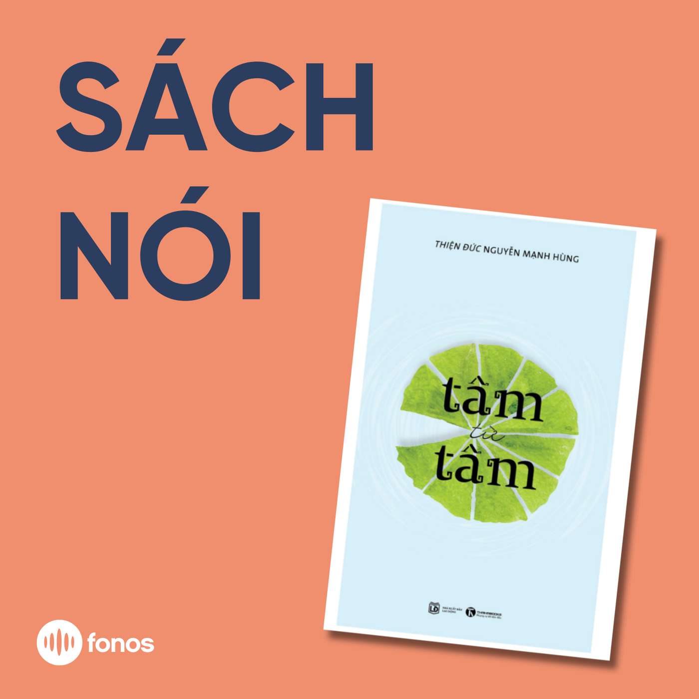 Tâm Từ Tâm [Sách Nói]