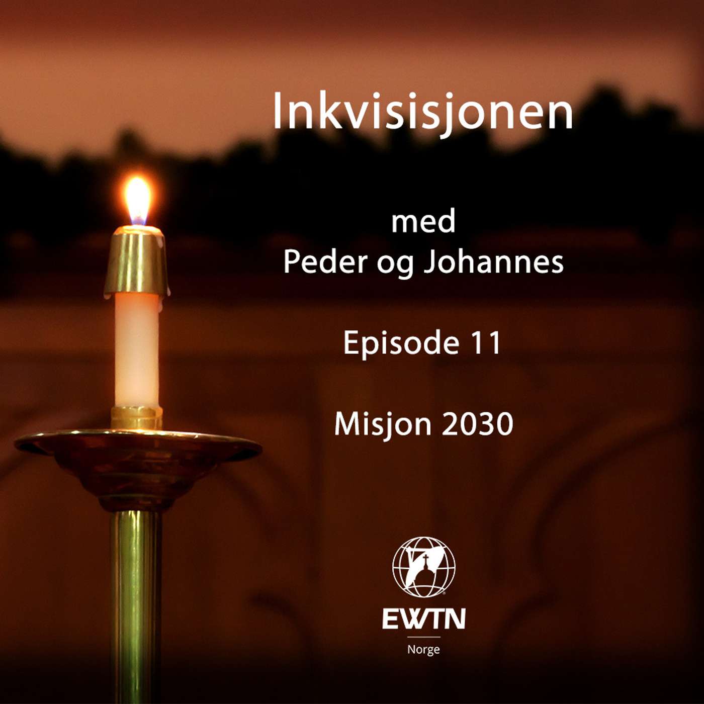 Inkvisisjonen | Misjon 2030 | Episode 11